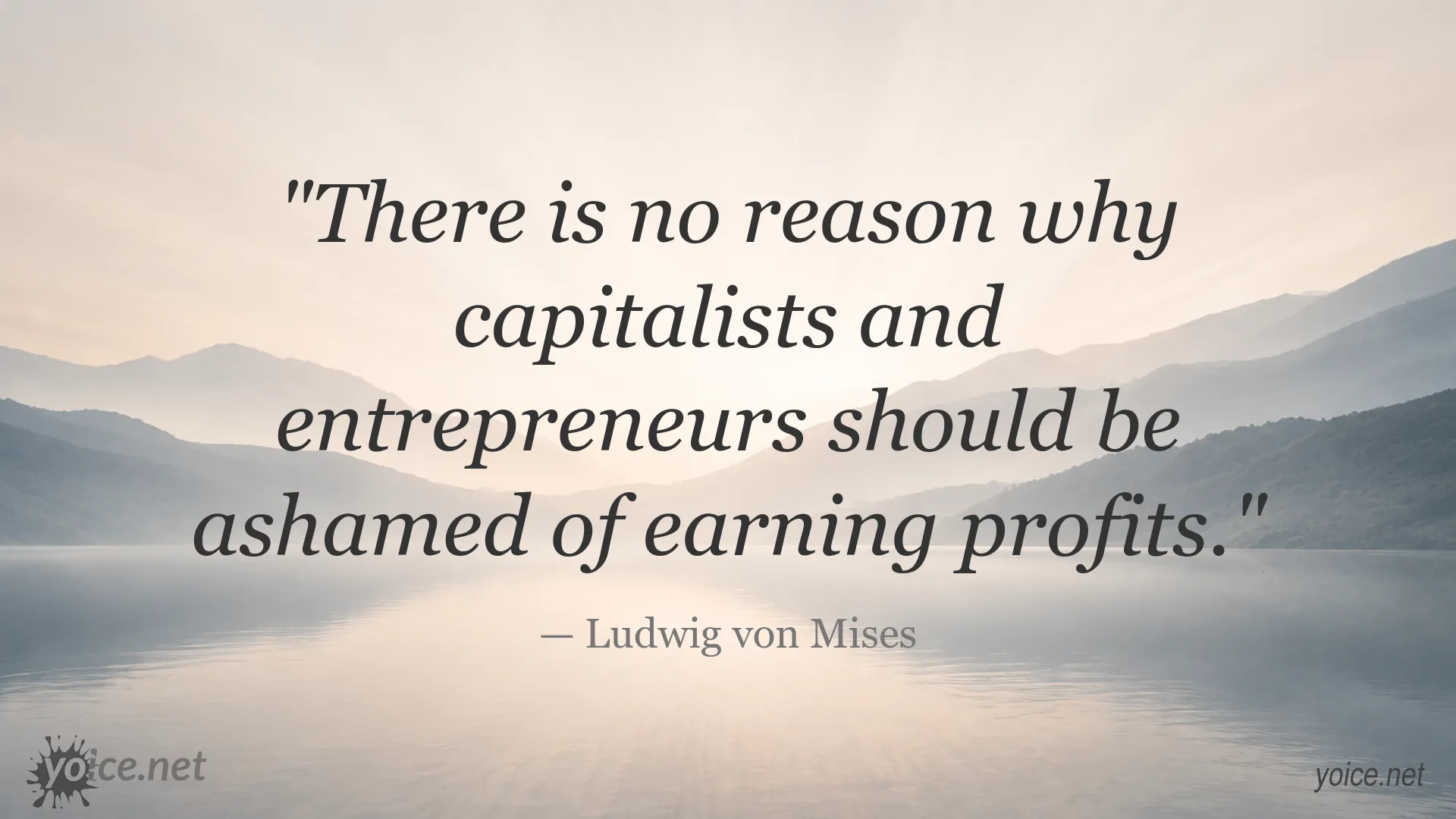 Ludwig von Mises quote image about profits, capitalists, and entrepreneurs