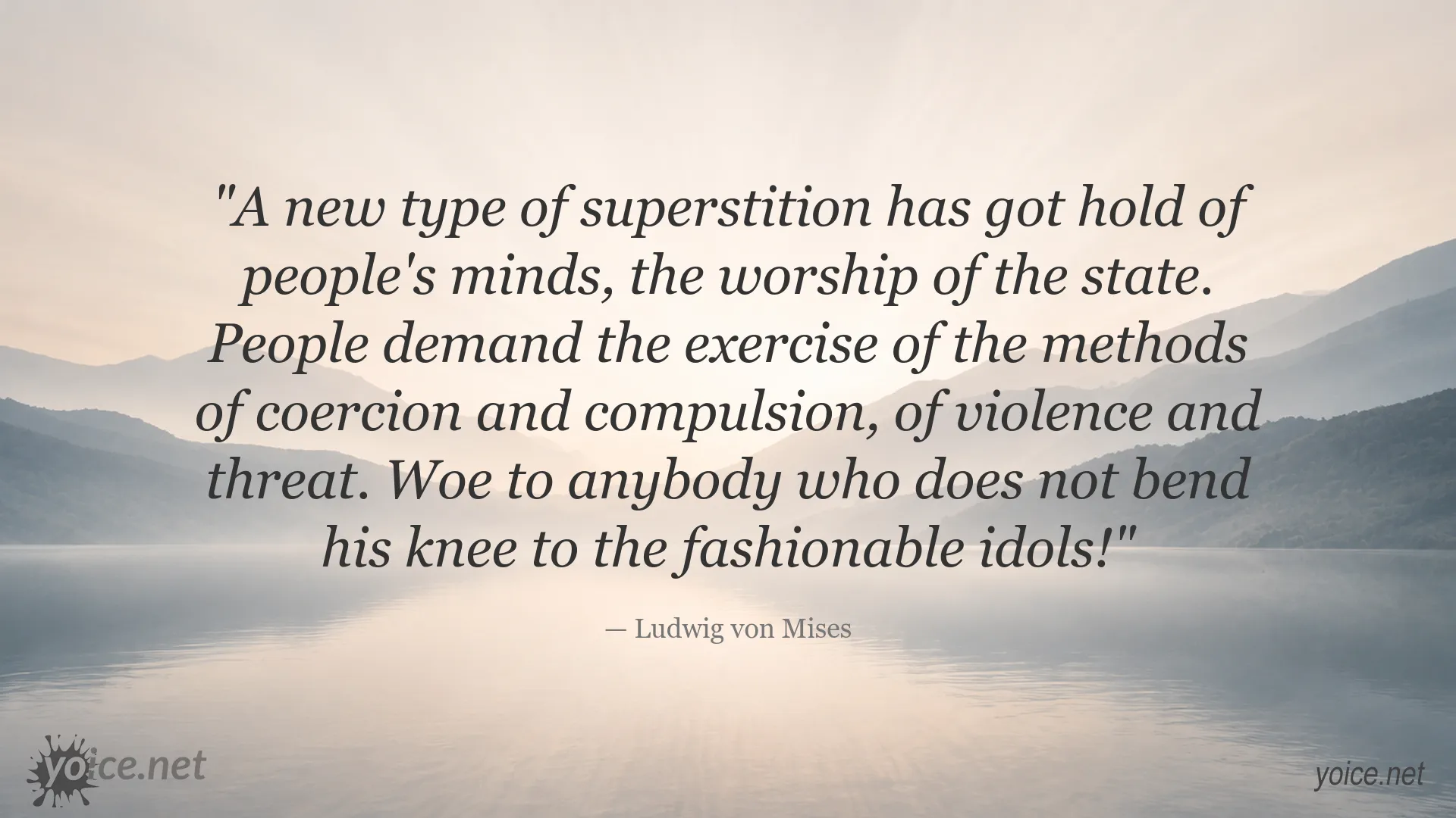 Quote image featuring Ludwig von Mises on superstition and the worship of the state