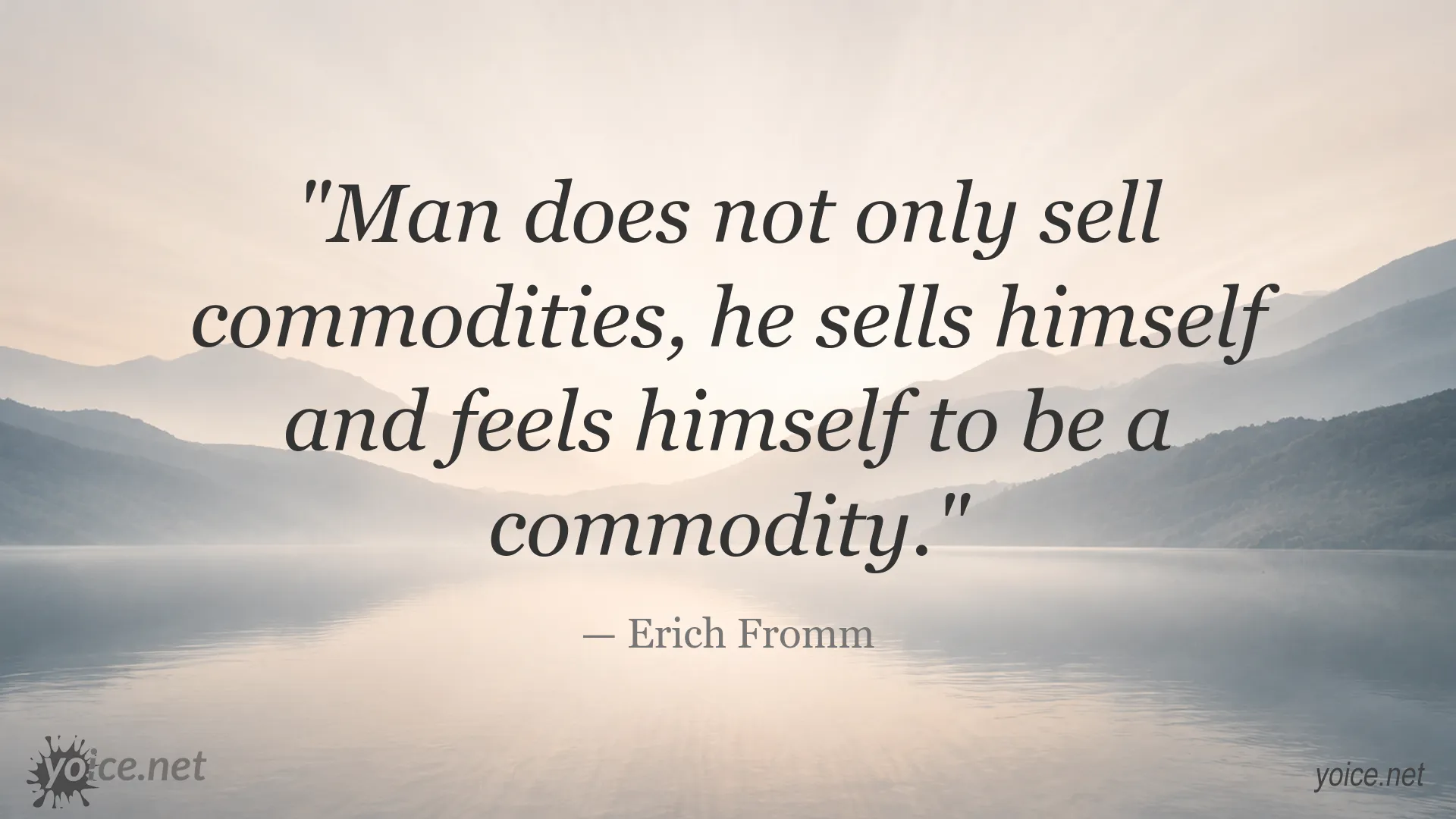 Erich Fromm quote graphic titled Man Sells Himself