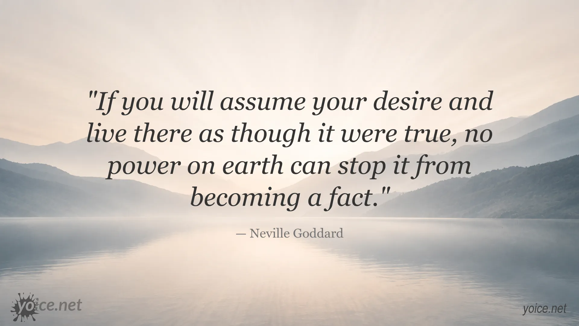 Neville Goddard quote about manifesting desire and making it a reality