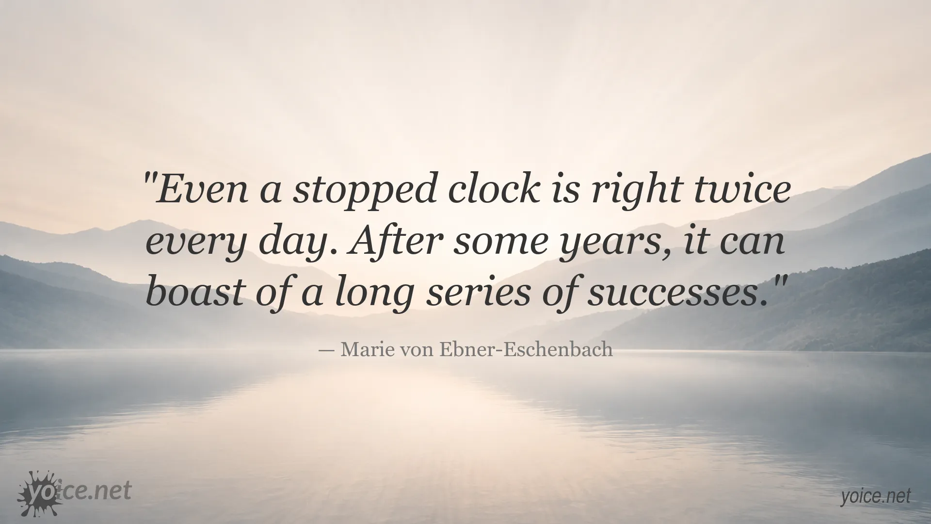 Inspirational quote image featuring Marie von Ebner-Eschenbach