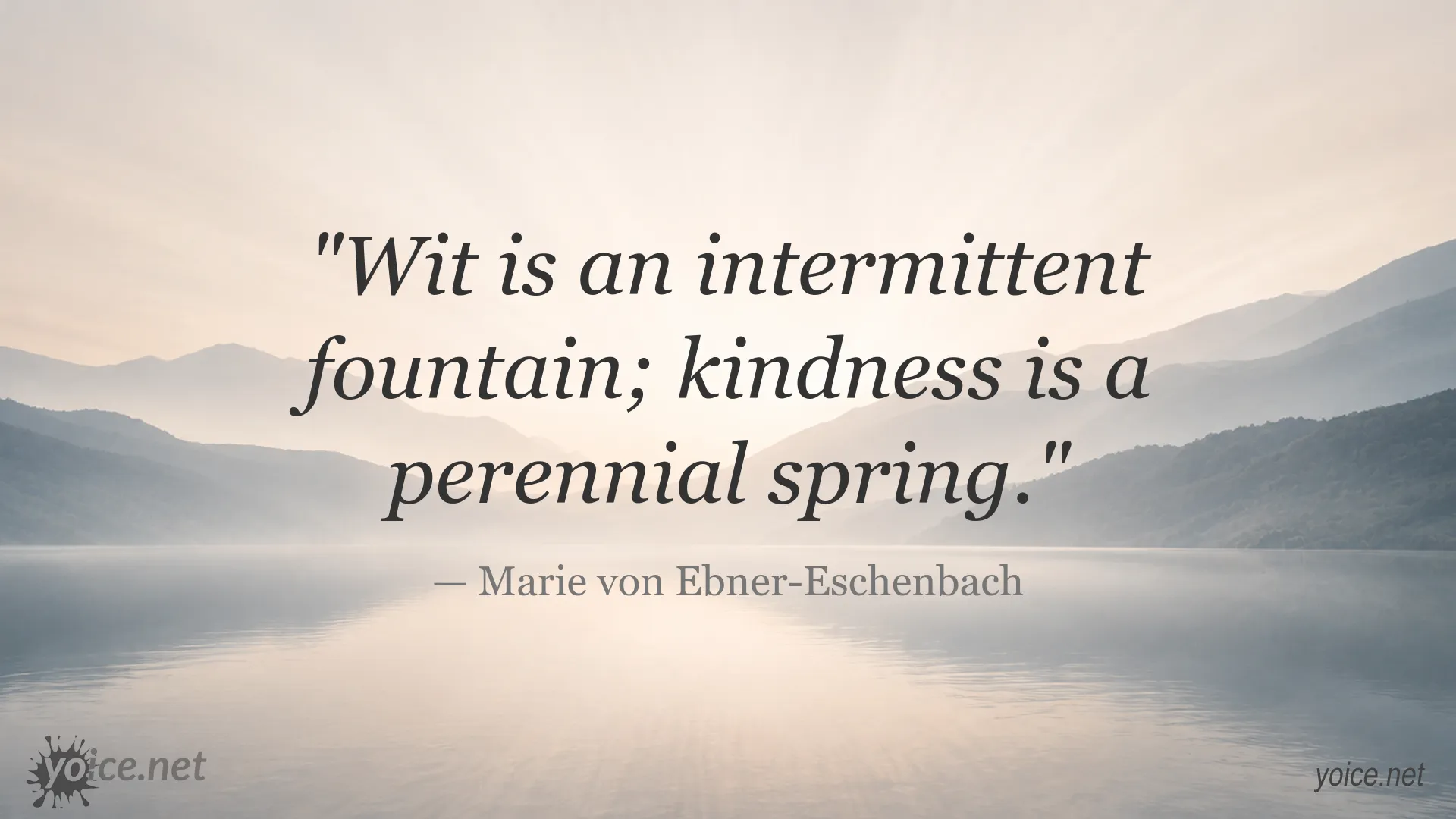 Inspirational quote image by Marie von Ebner-Eschenbach about kindness and wit