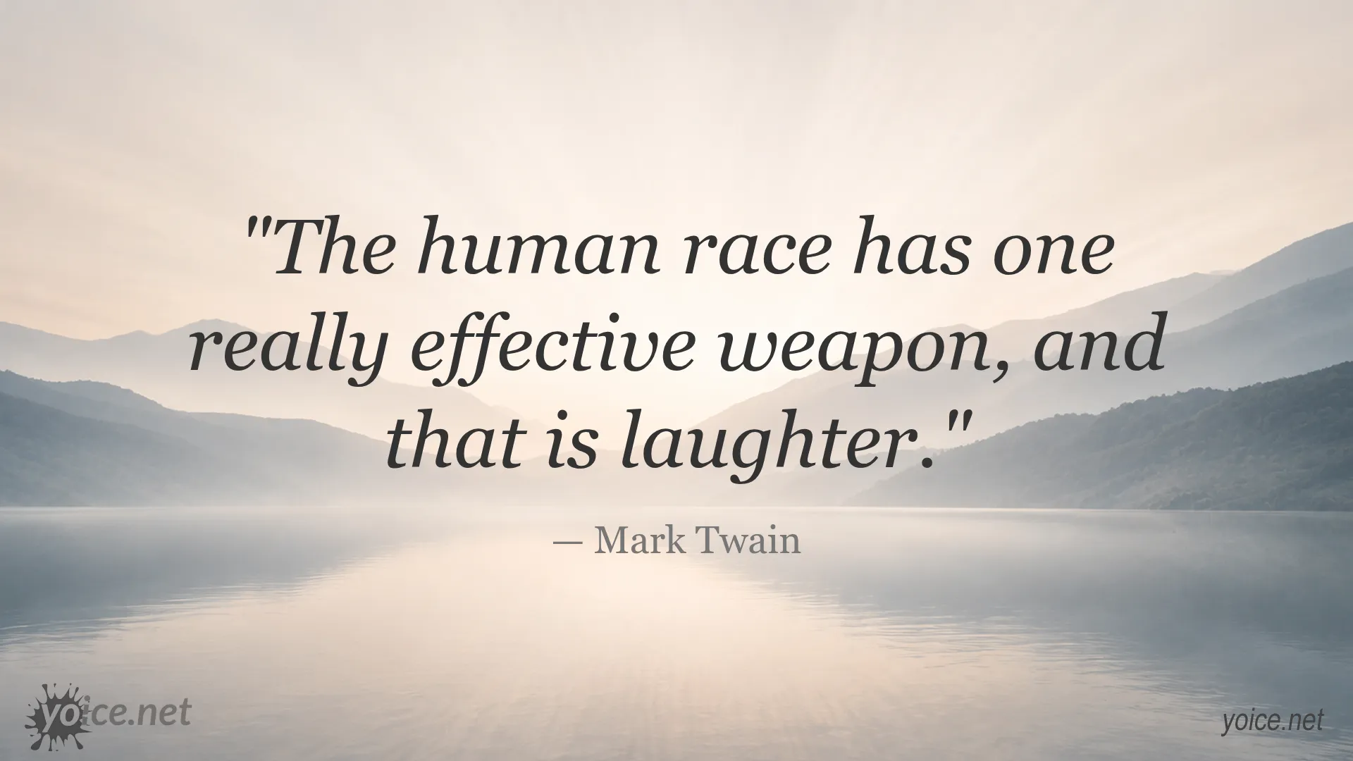 Inspirational Mark Twain quote about the power of laughter