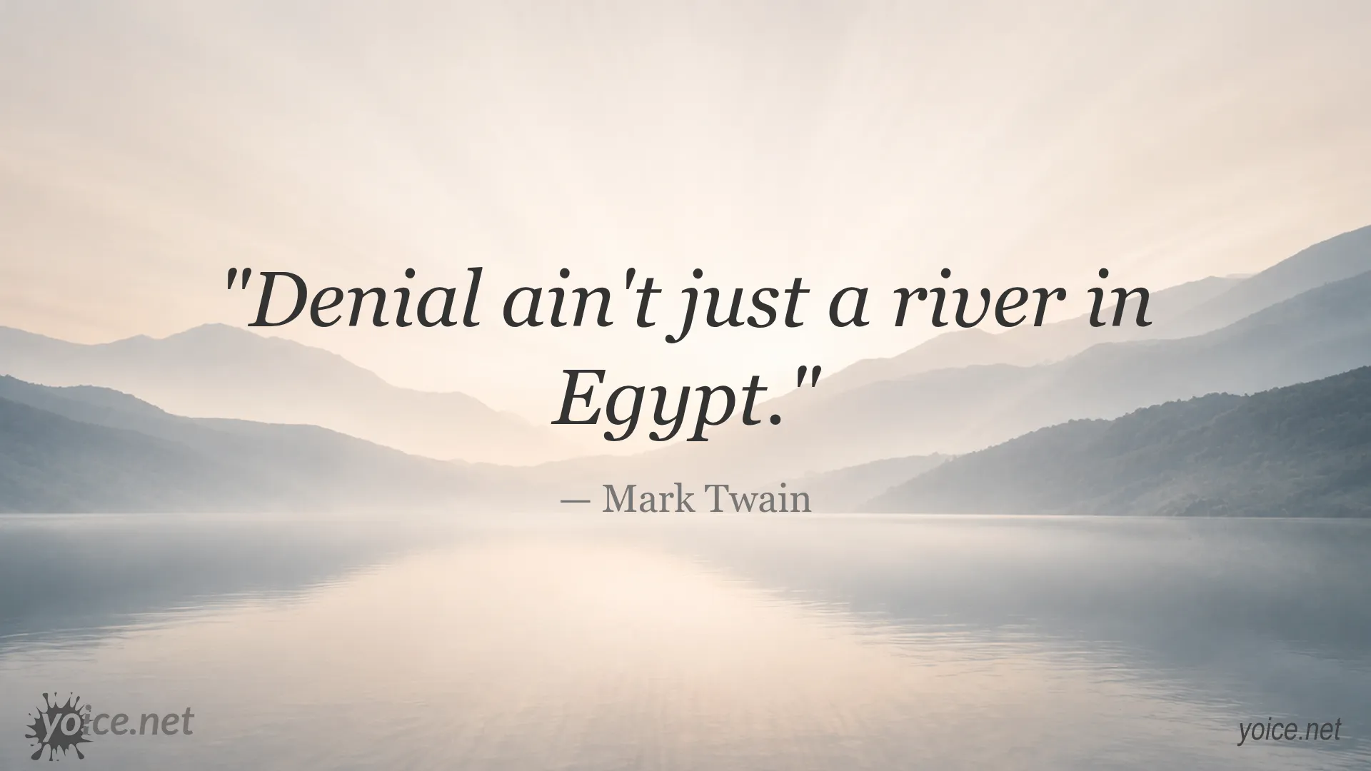 Quote image featuring a saying attributed to Mark Twain about denial