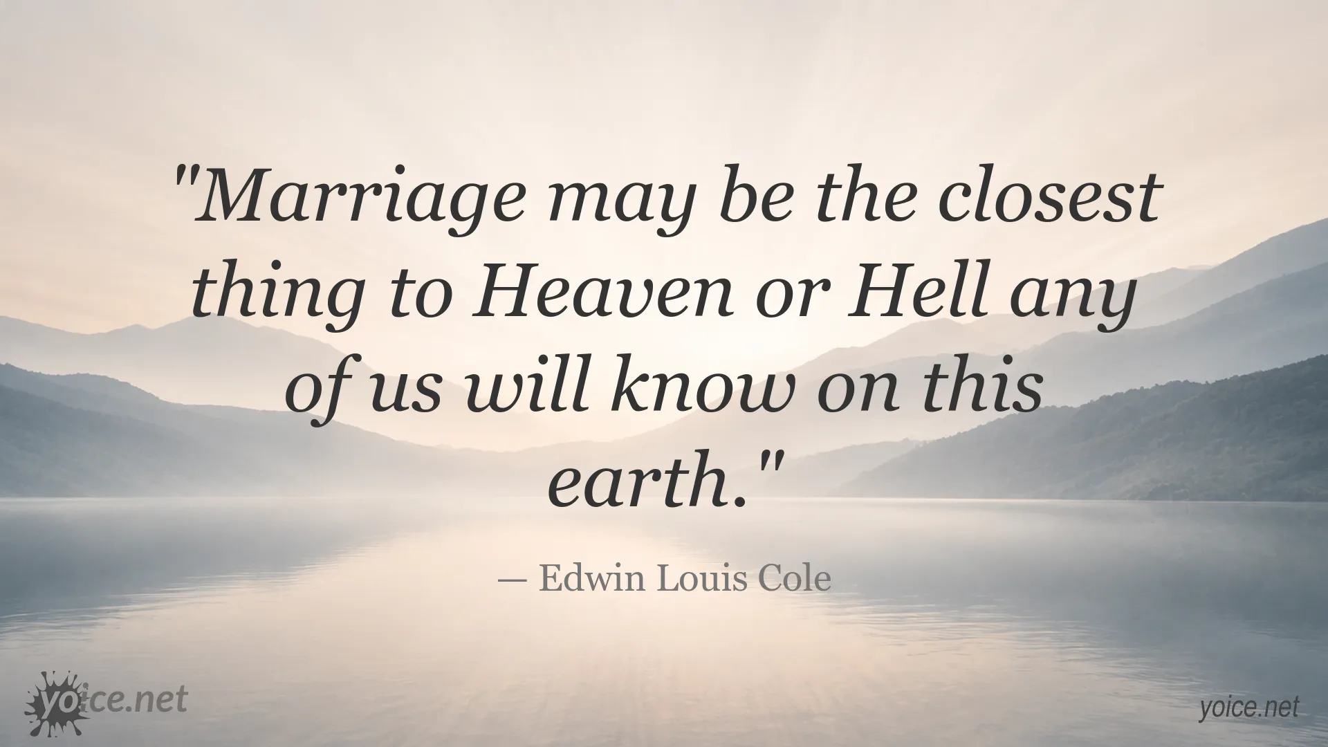 Marriage quote attributed to Edwin Louis Cole