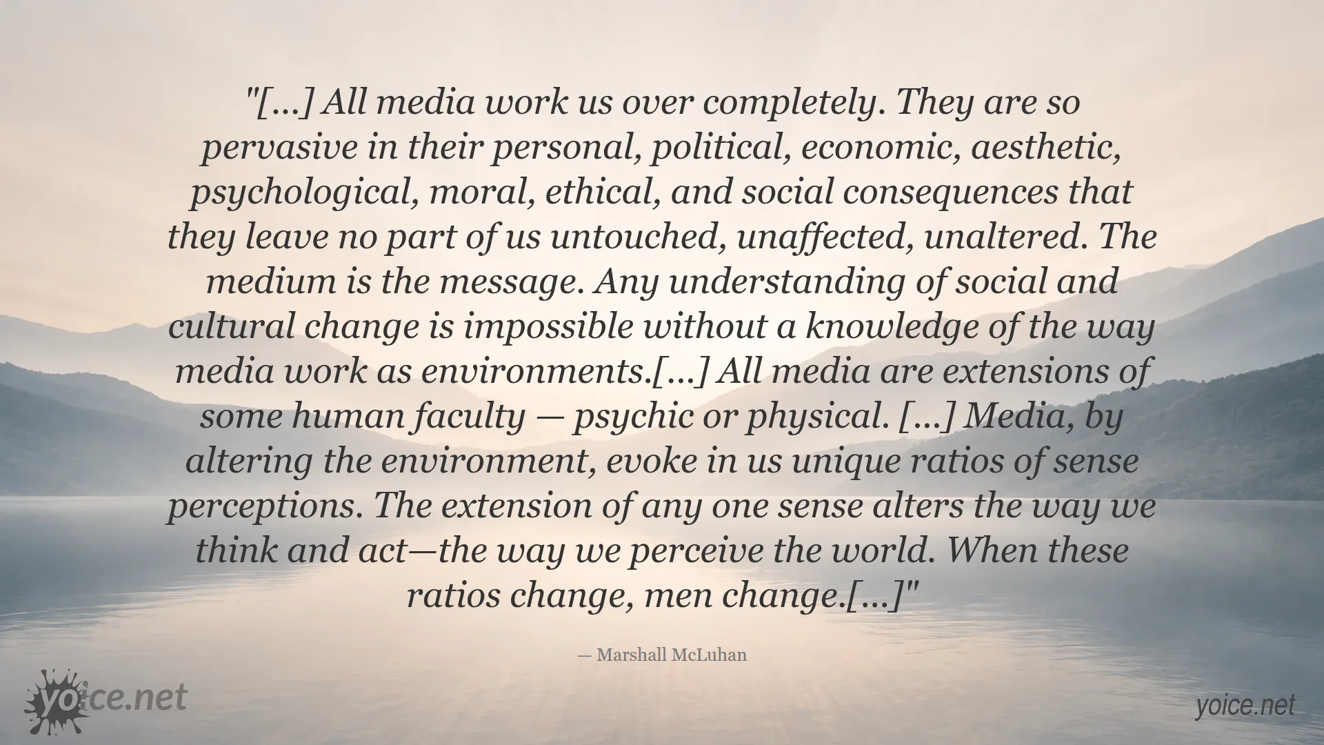 Quote about media and social change by Marshall McLuhan