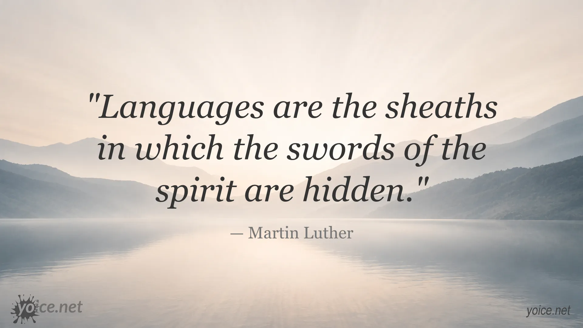 Quote on languages by Martin Luther about the spirit and swords