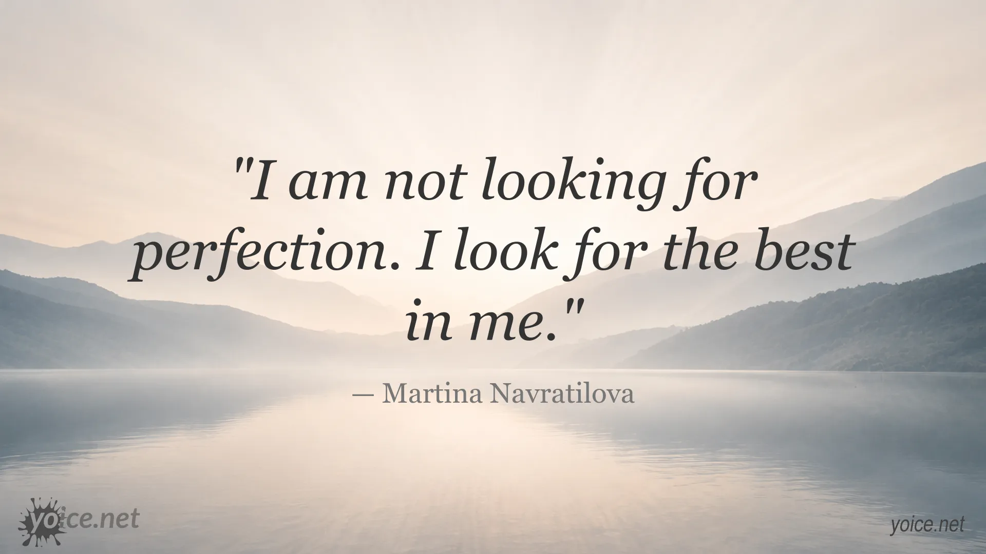 Inspirational Martina Navratilova quote graphic about finding the best in oneself