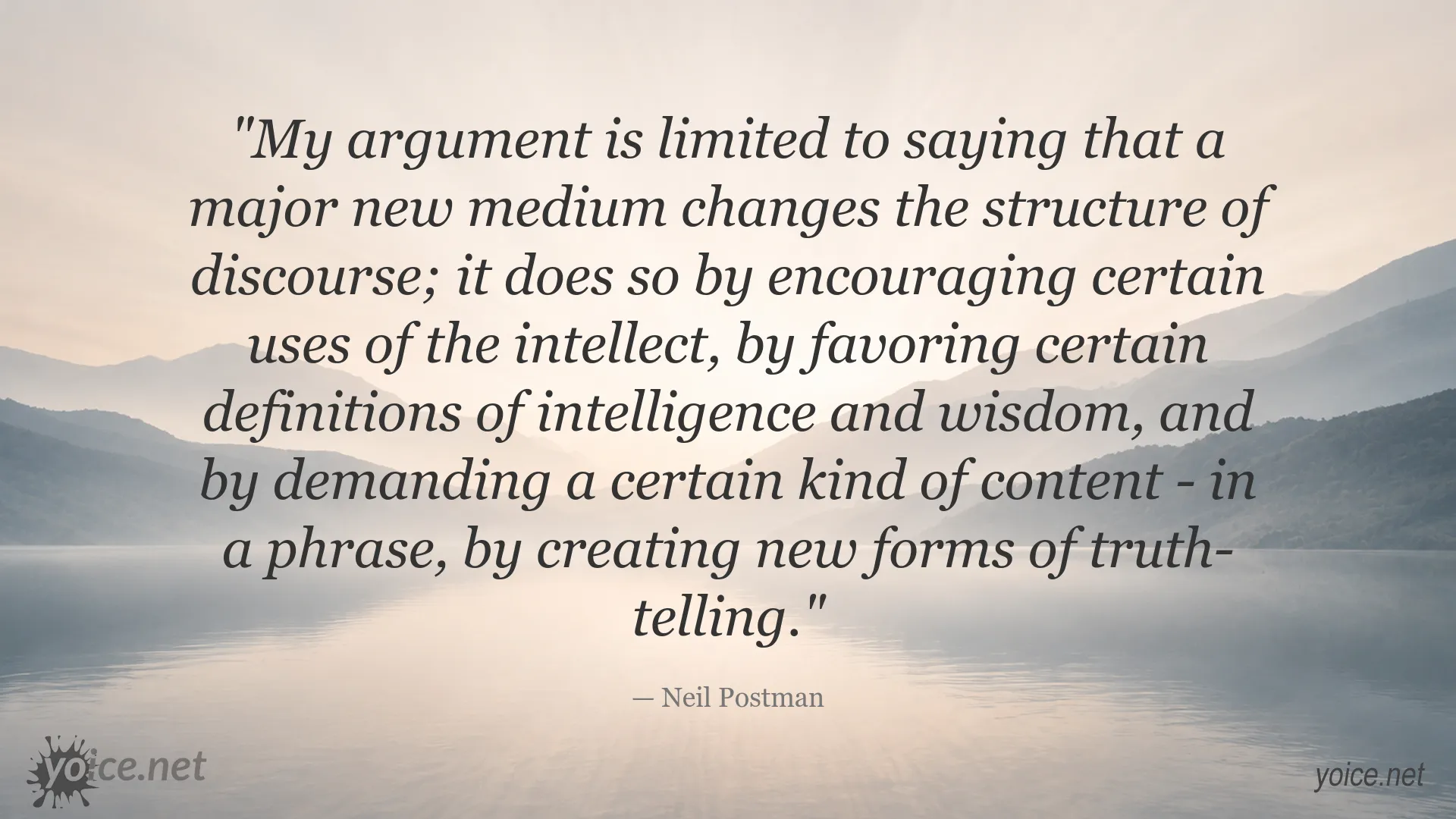 Media and Truth quote image by Neil Postman