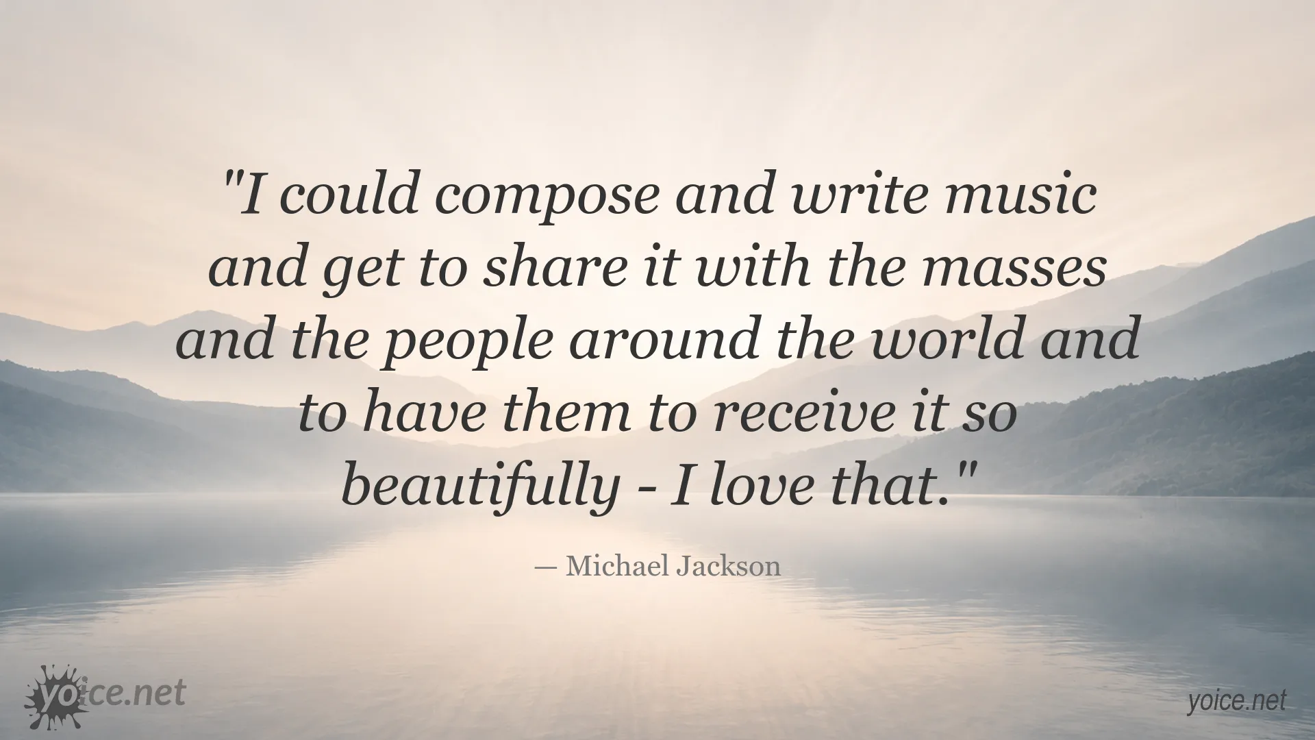 Michael Jackson quote about composing music and sharing it with people around the world