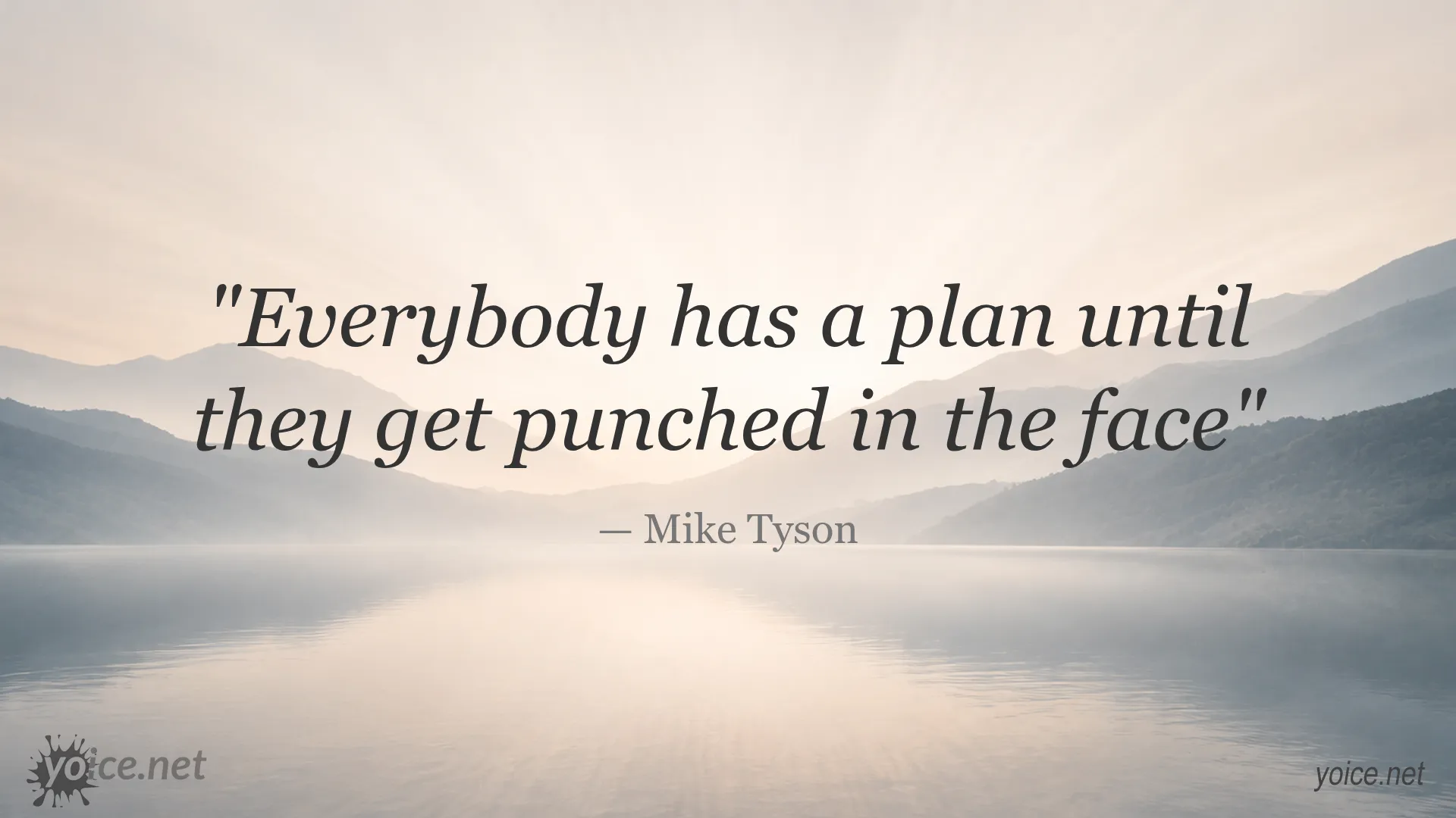 Motivational quote by Mike Tyson about plans and setbacks
