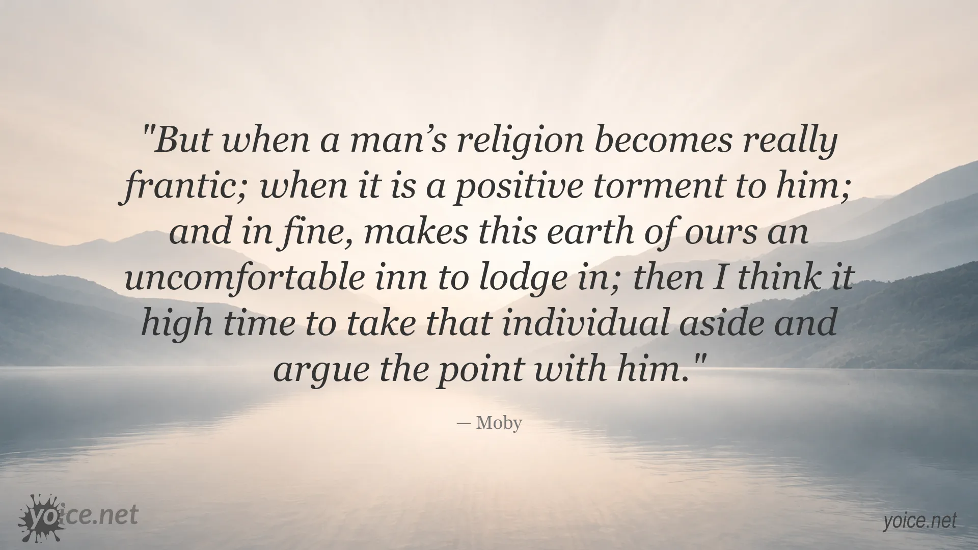 Moby quote about religious fanaticism and spiritual torment