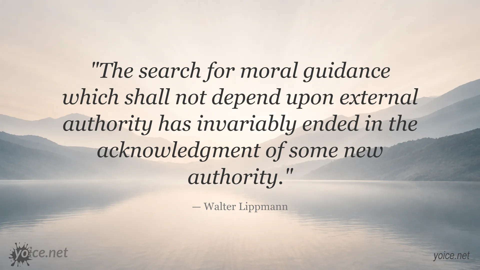 Walter Lippmann quote image about moral guidance and authority