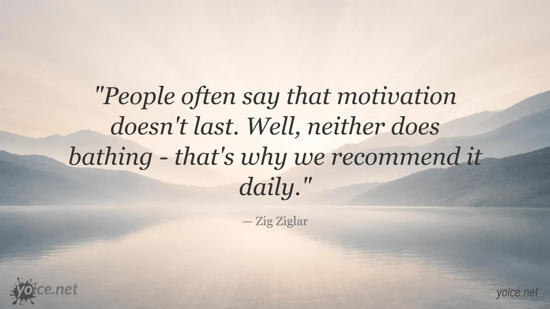 Motivation quote by Zig Ziglar about consistency