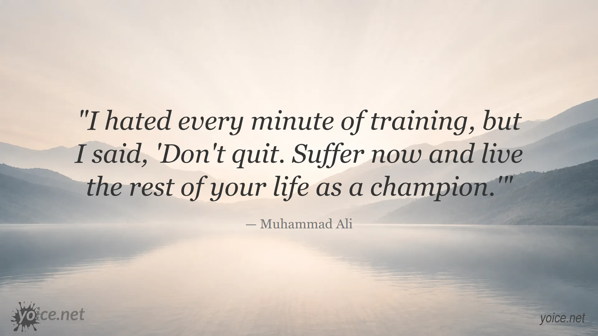 Motivational quote by Muhammad Ali on training and perseverance