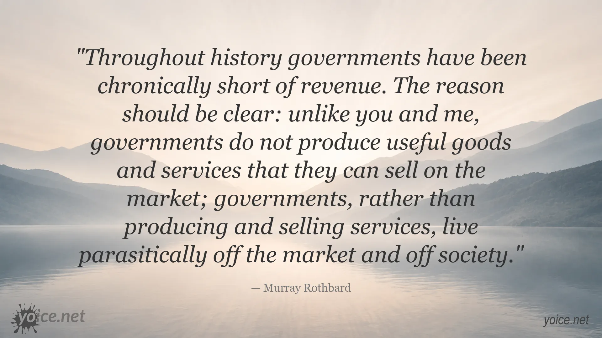 Murray Rothbard quote about government revenue and the market economy