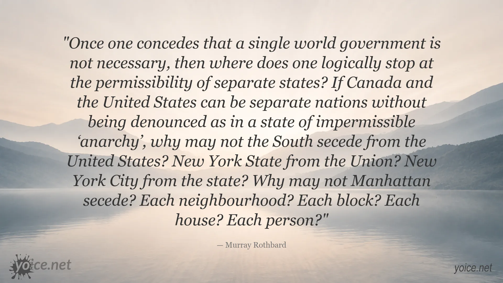 Quote image featuring Murray Rothbard's perspective on secession and state boundaries