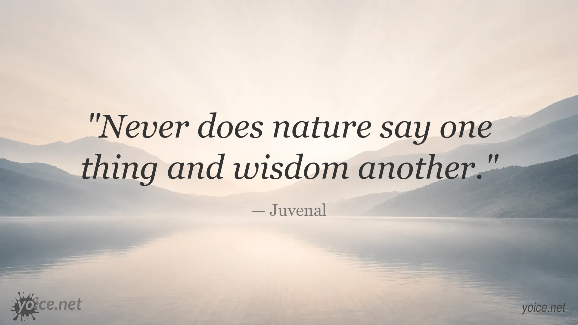 Quote about nature and wisdom by Juvenal