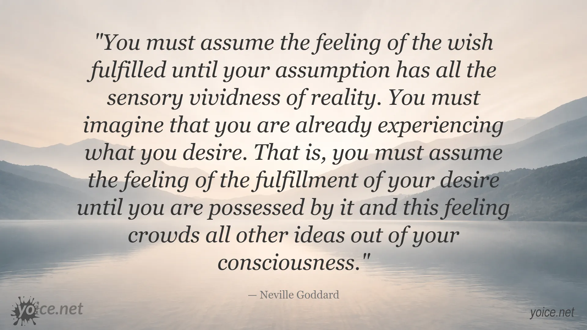 Neville Goddard quote about the power of imagination and assuming the feeling of wish fulfillment