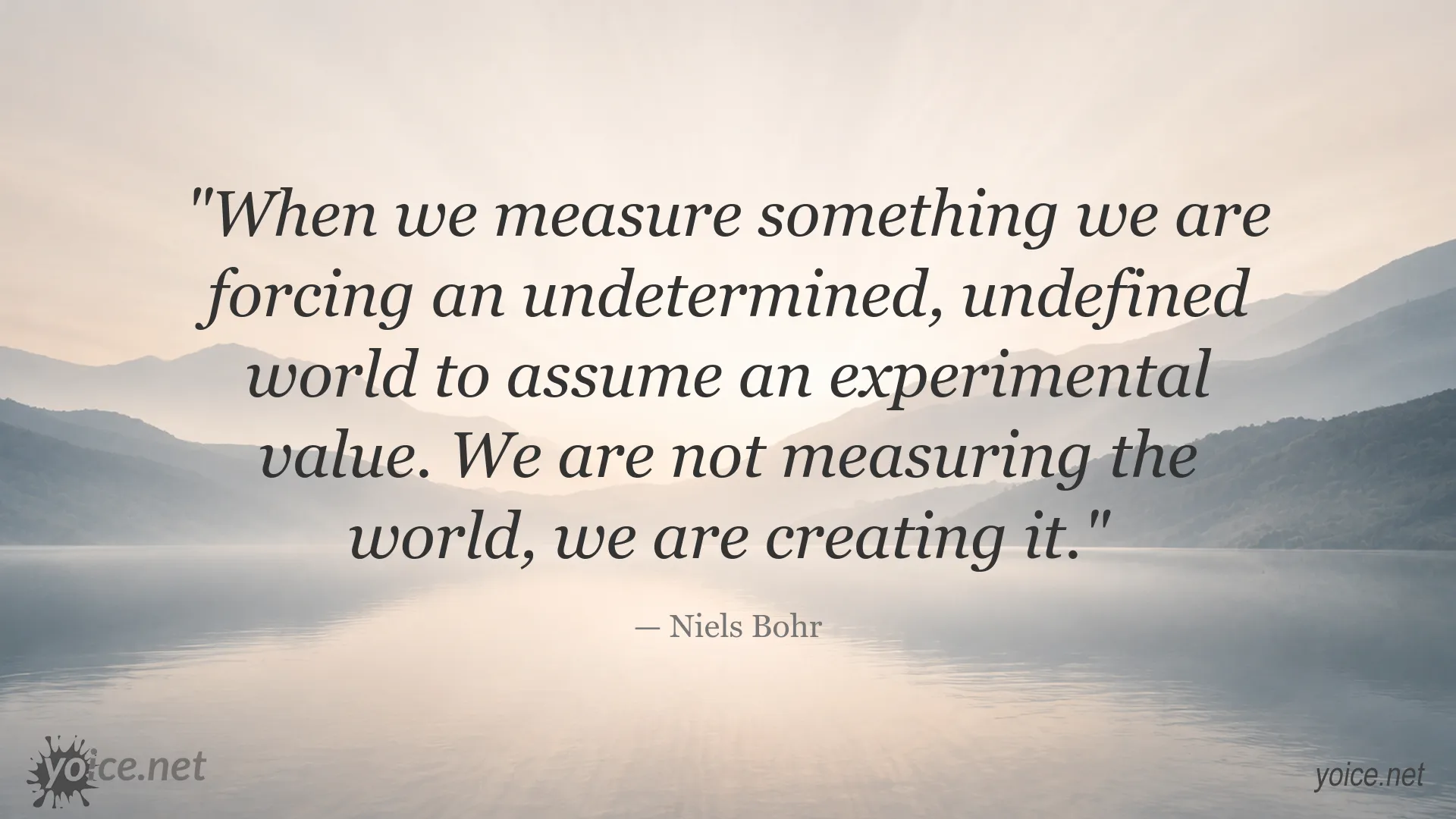 Niels Bohr quote about measurement and the quantum world