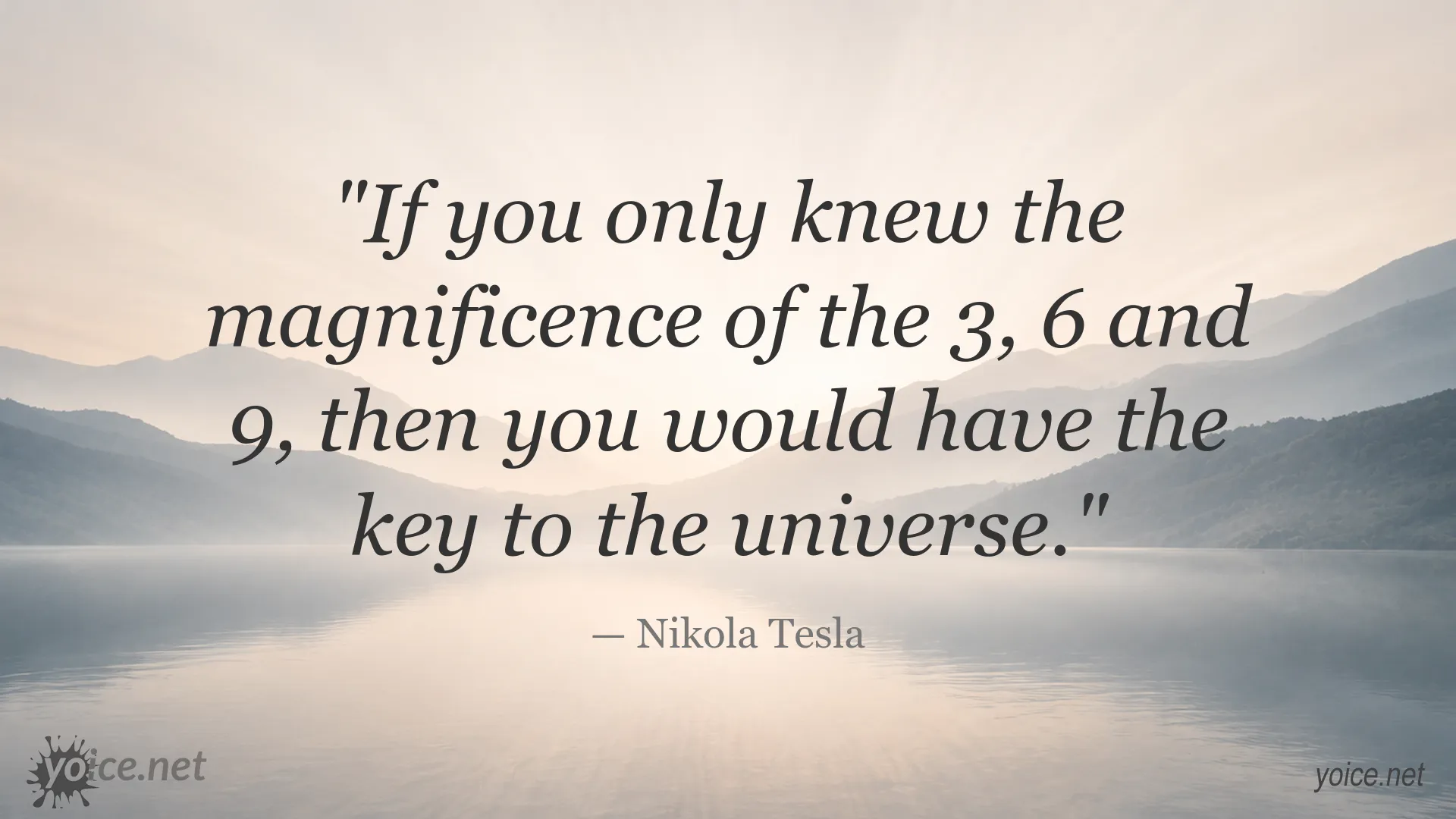 Nikola Tesla quote about the significance of the numbers 3, 6 and 9