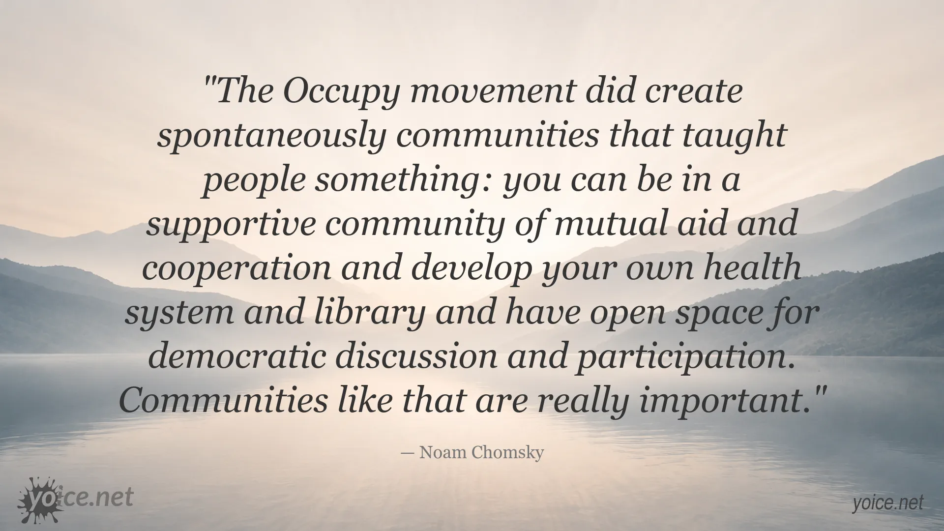 Noam Chomsky discussing the importance of the Occupy movement and communities of mutual aid