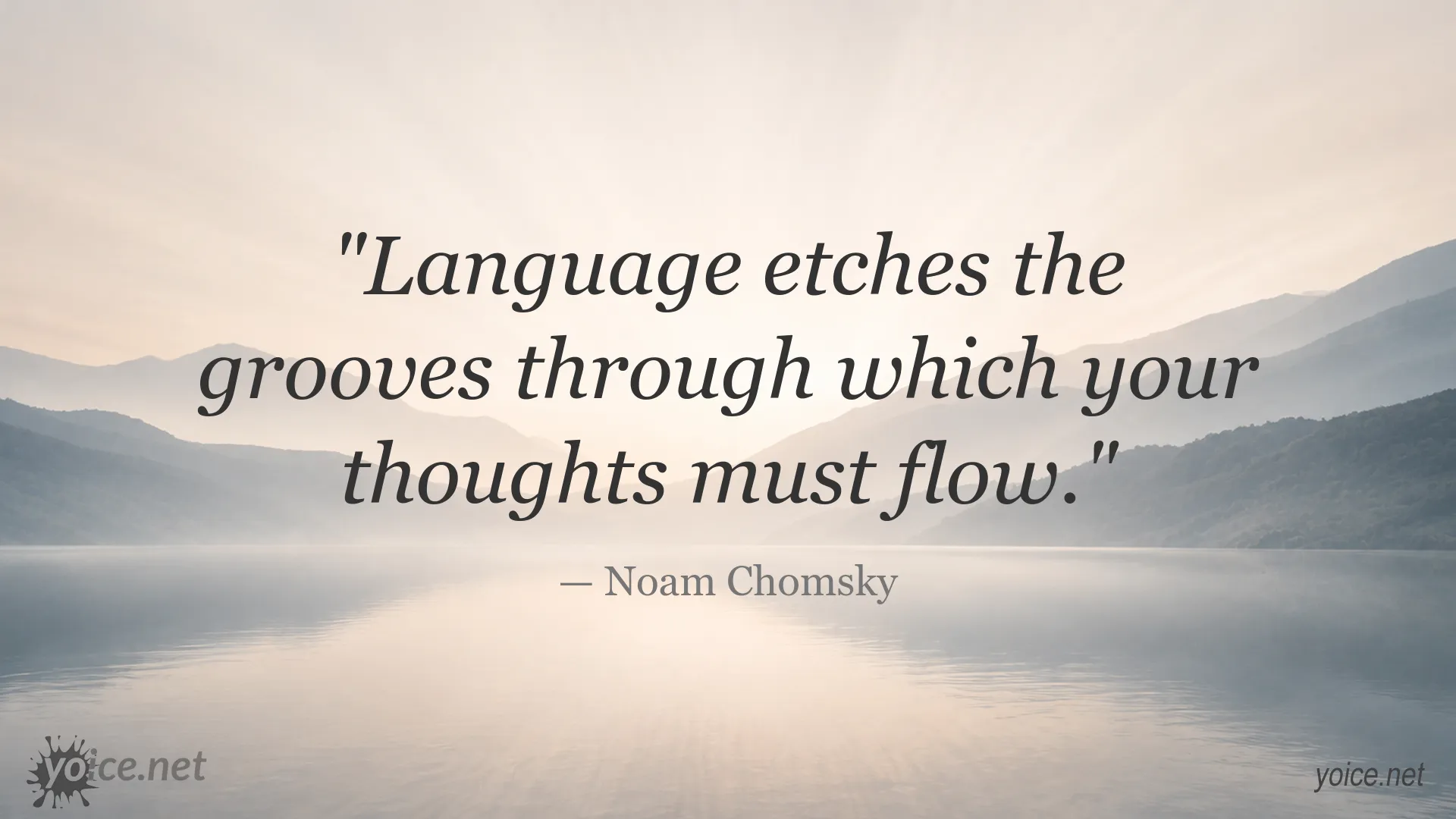 Inspirational Noam Chomsky quote about language and thought