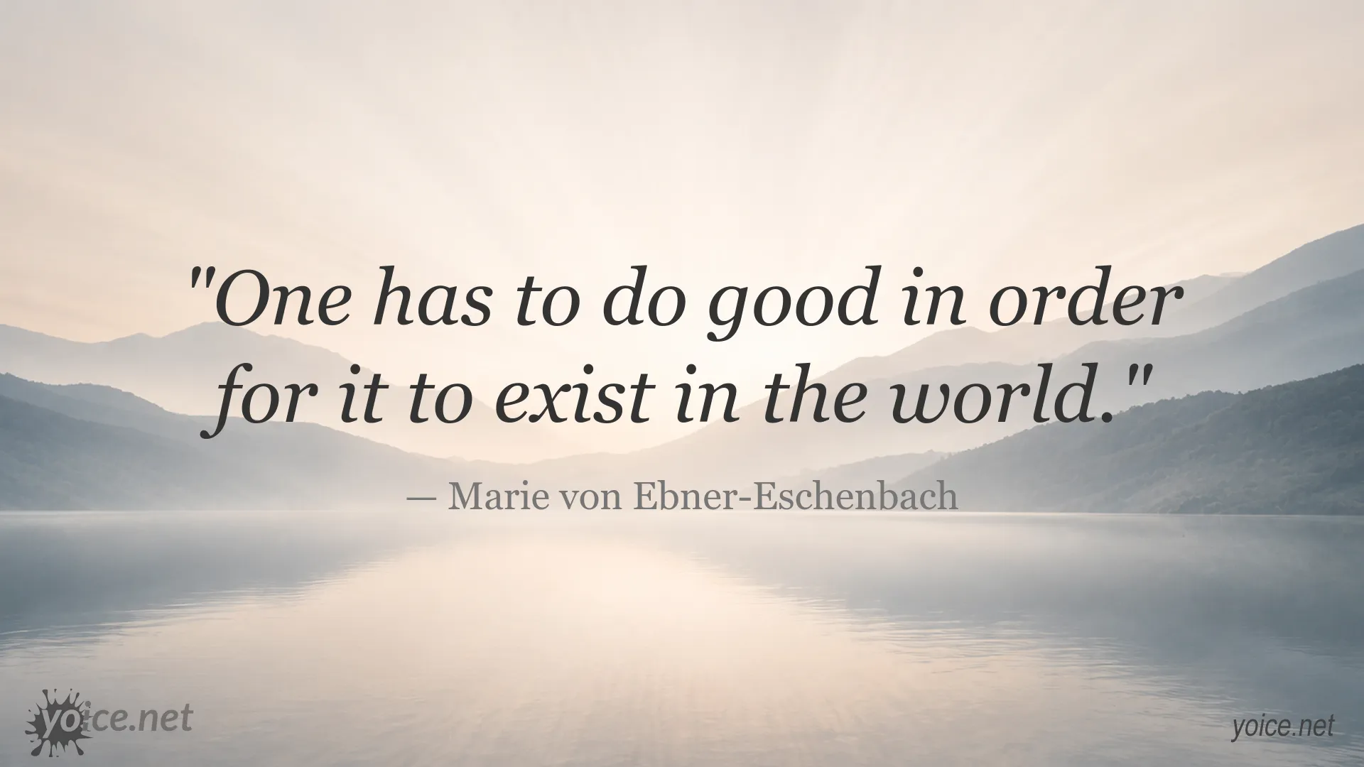 Inspirational quote image by Marie von Ebner-Eschenbach about doing good