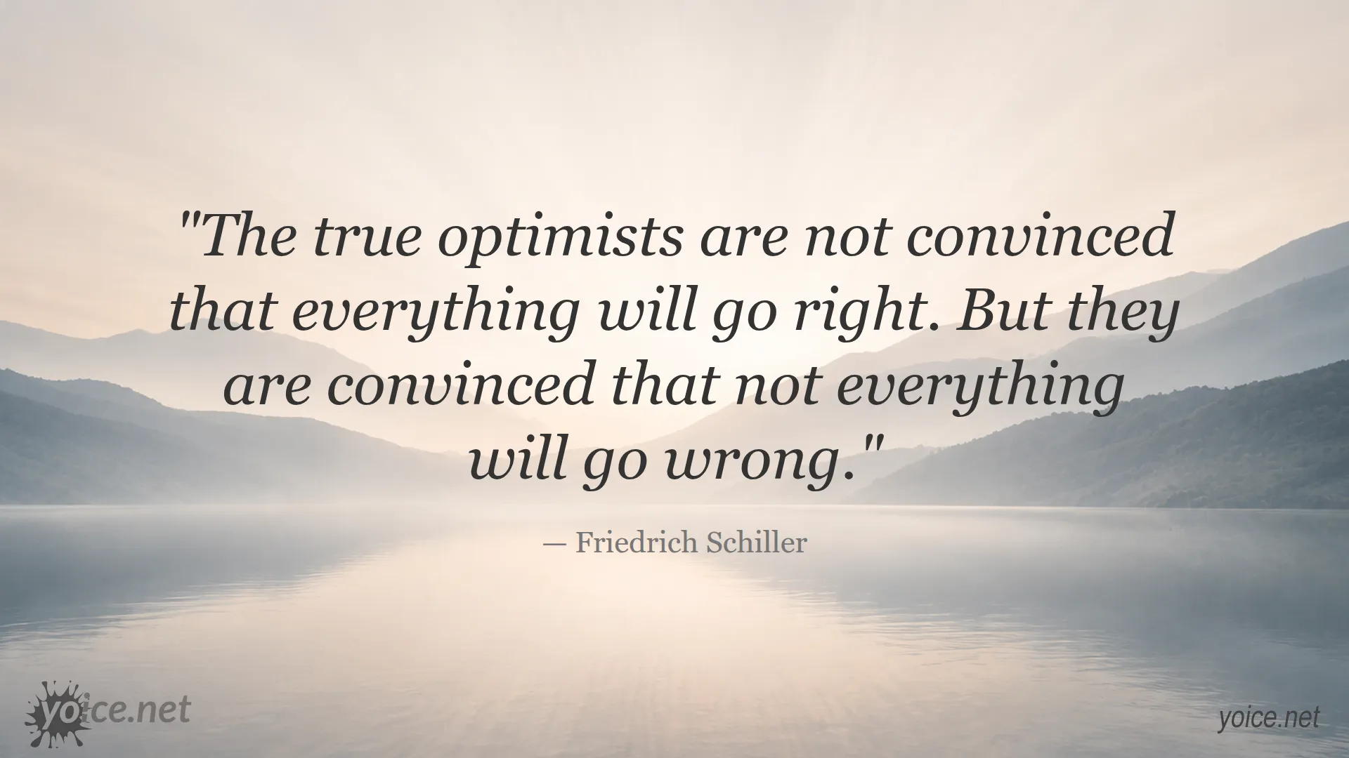 Quote about optimism and reality by Friedrich Schiller