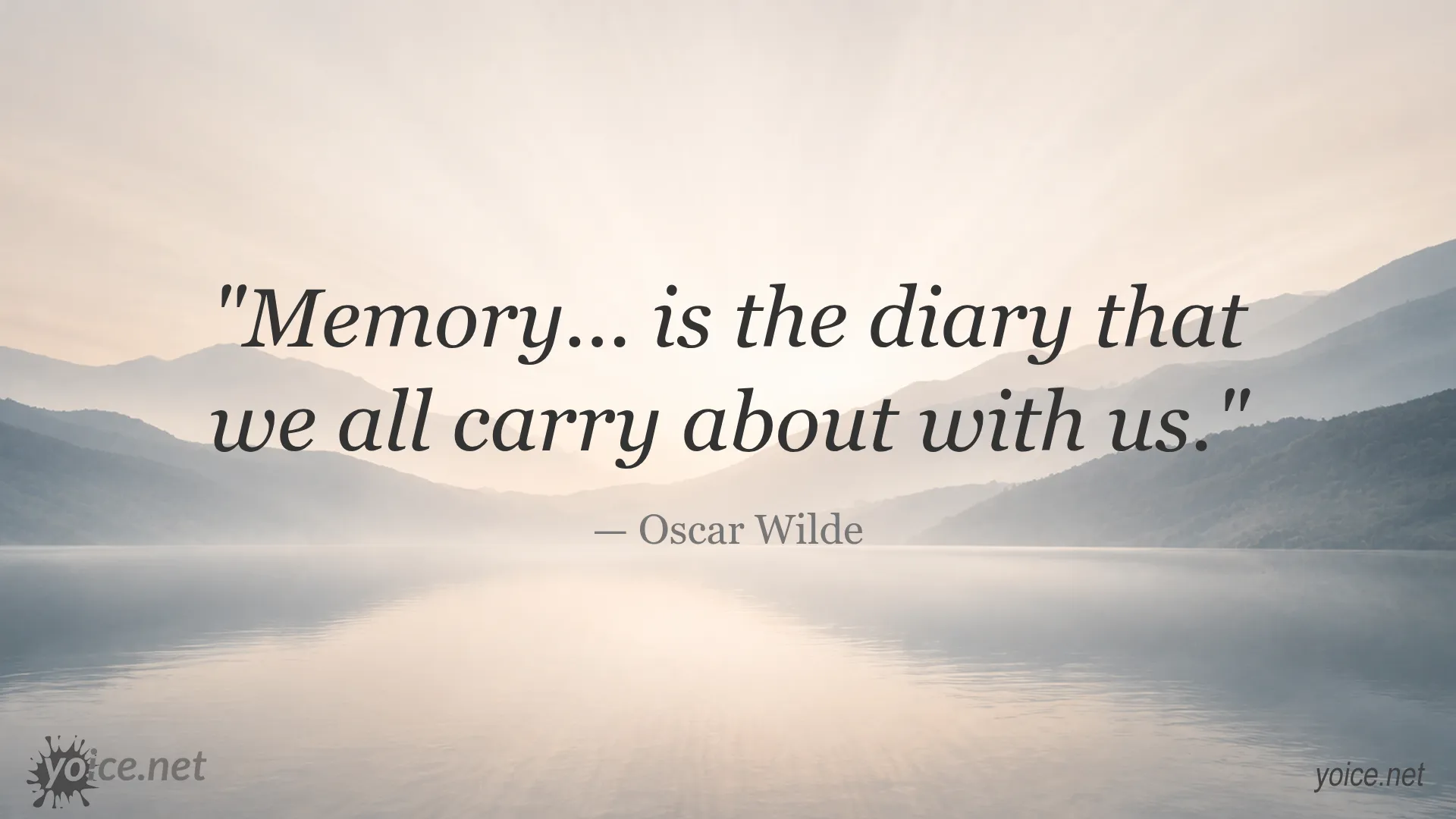 Inspirational memory quote image attributed to Oscar Wilde