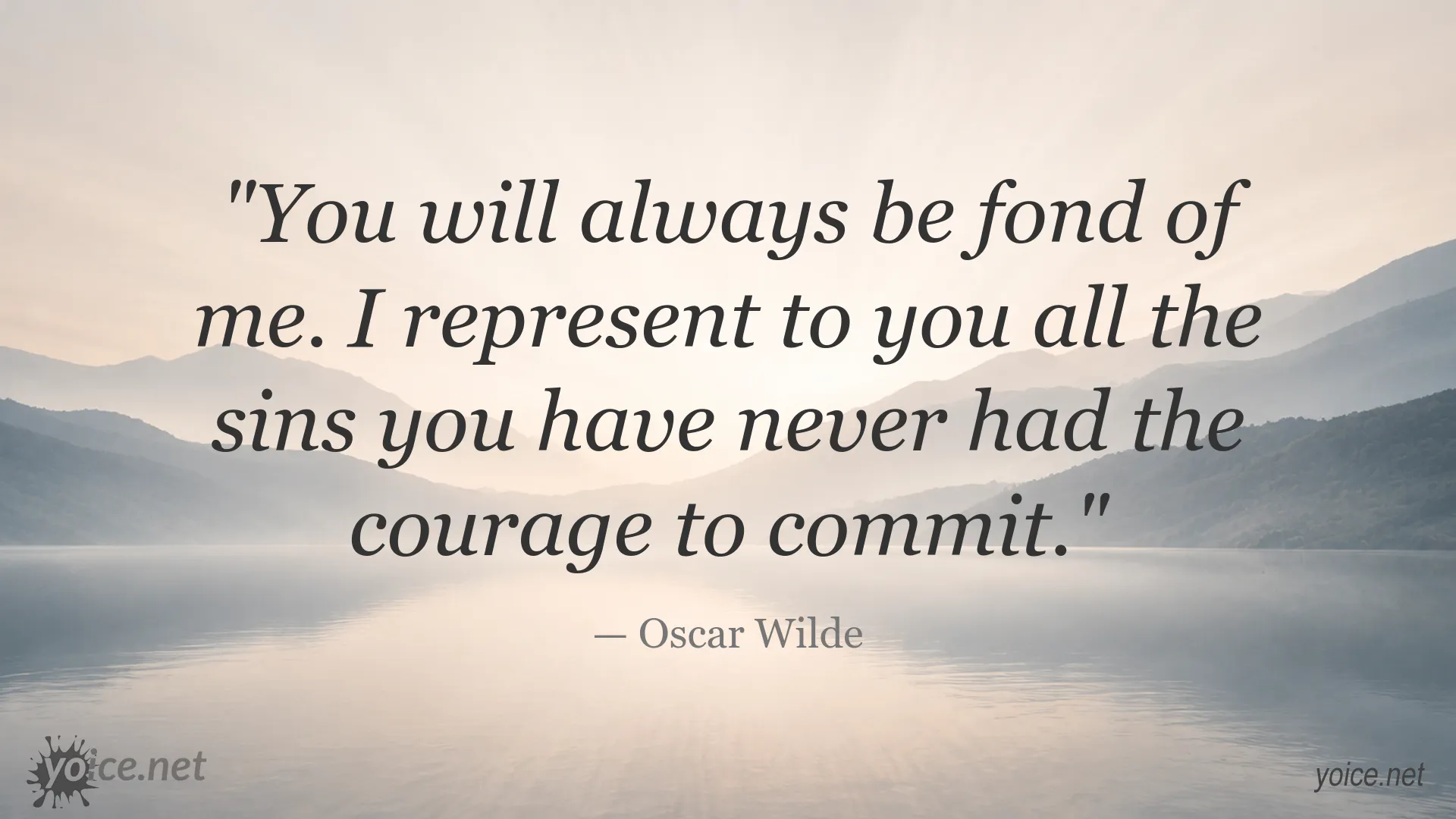 Oscar Wilde quote about courage and uncommitted sins