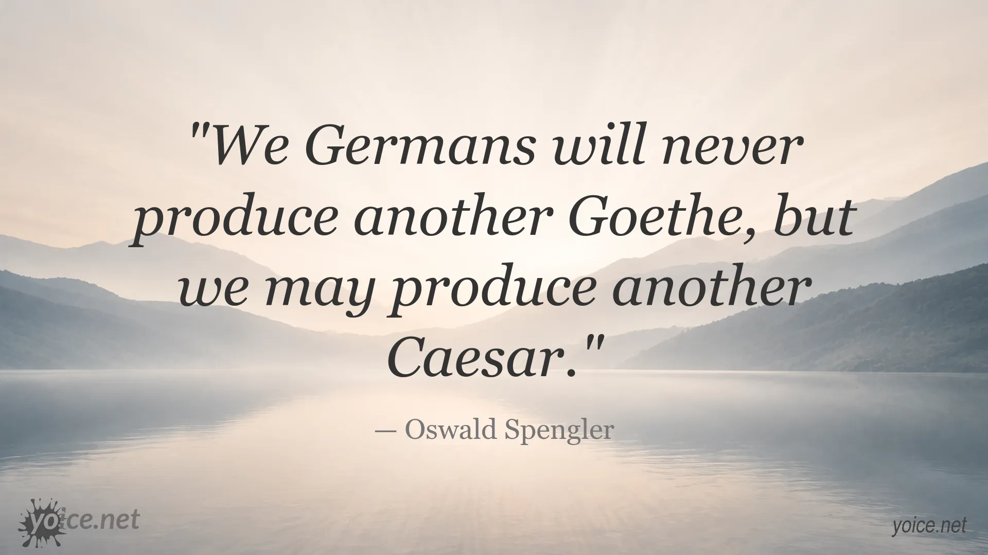 Quote image featuring Oswald Spengler