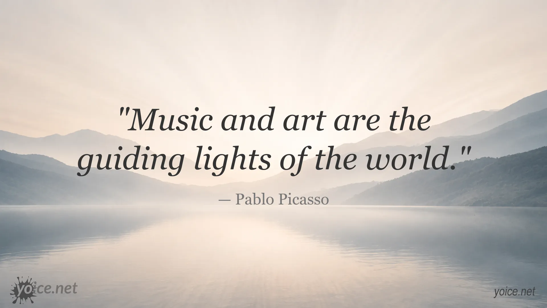 Pablo Picasso quote about the guiding power of music and art
