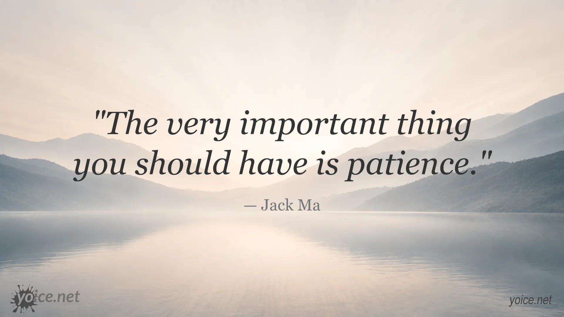 Inspirational patience quote image attributed to Jack Ma