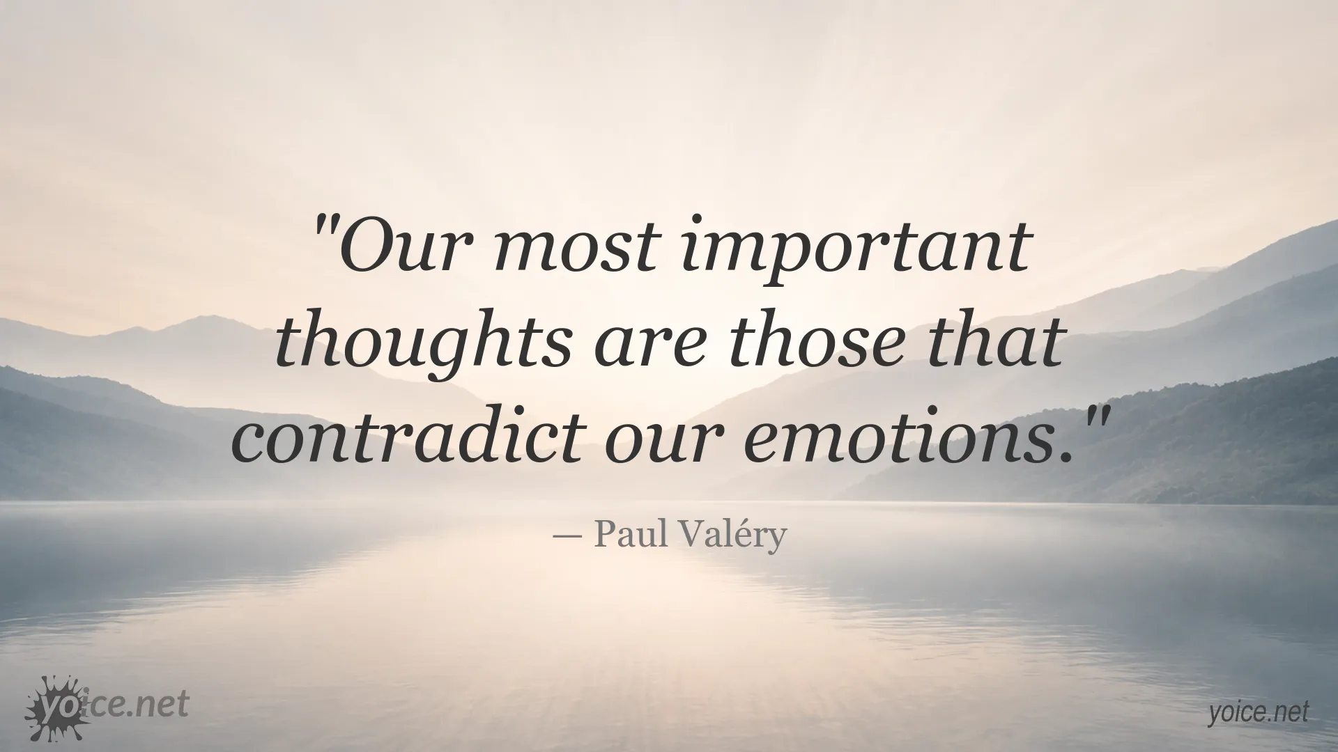 Inspirational quote image featuring Paul Valéry on thoughts and emotions