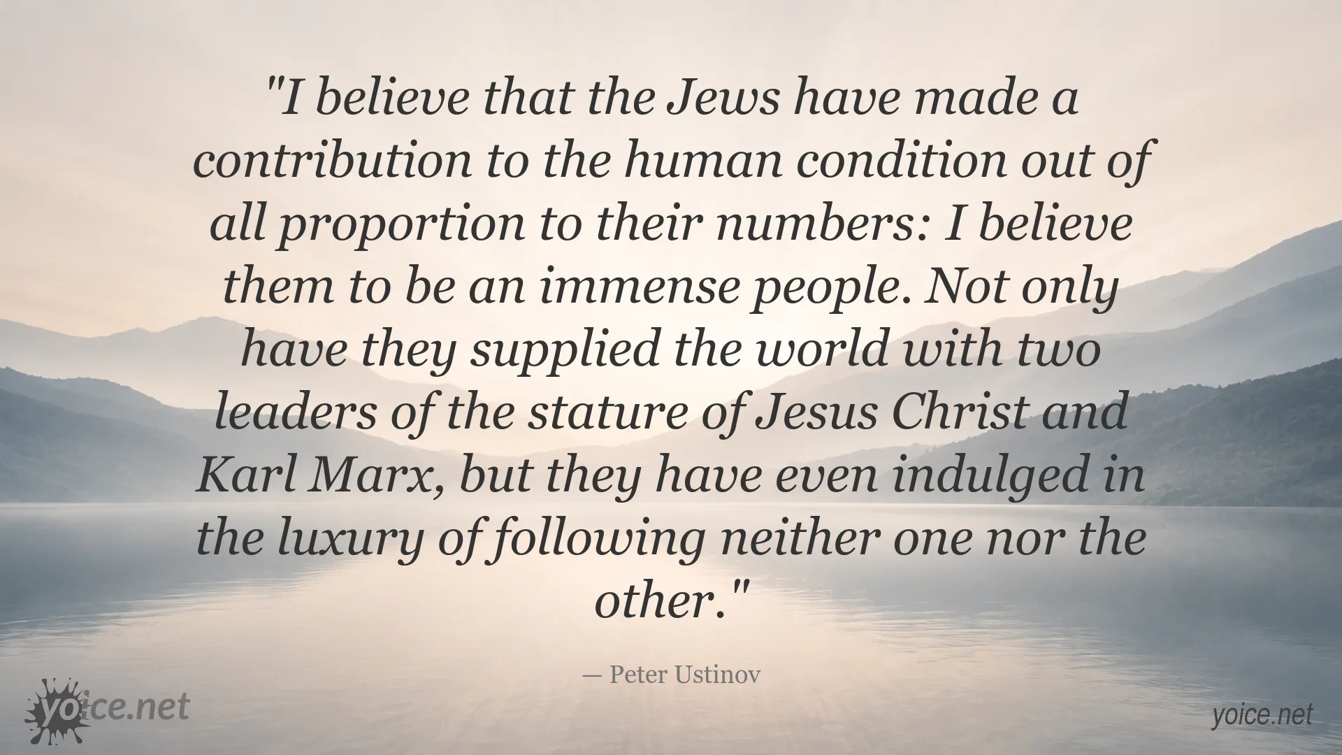 Peter Ustinov quote about the Jewish contribution to humanity