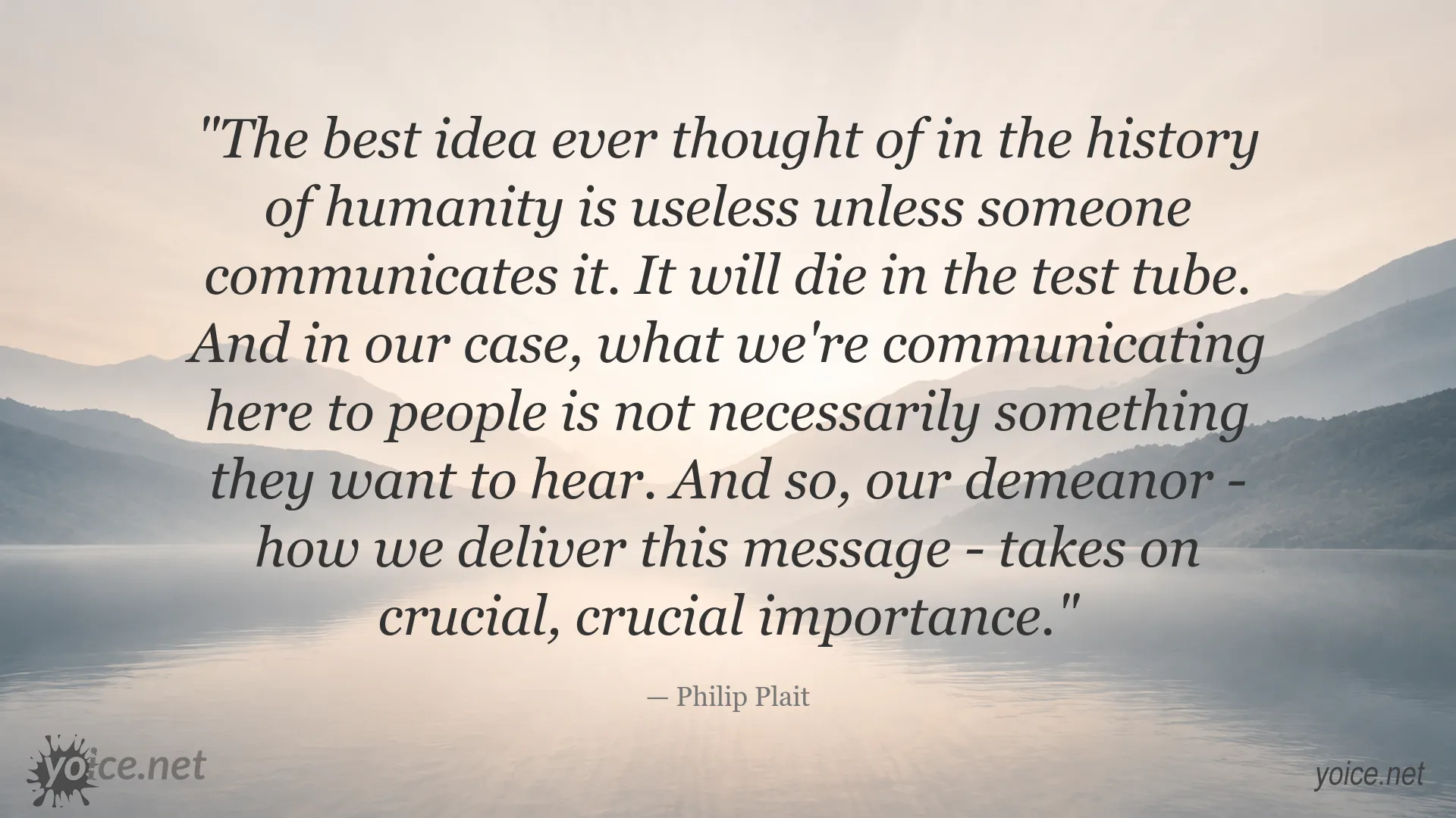 Philip Plait quote about the importance of communicating ideas effectively