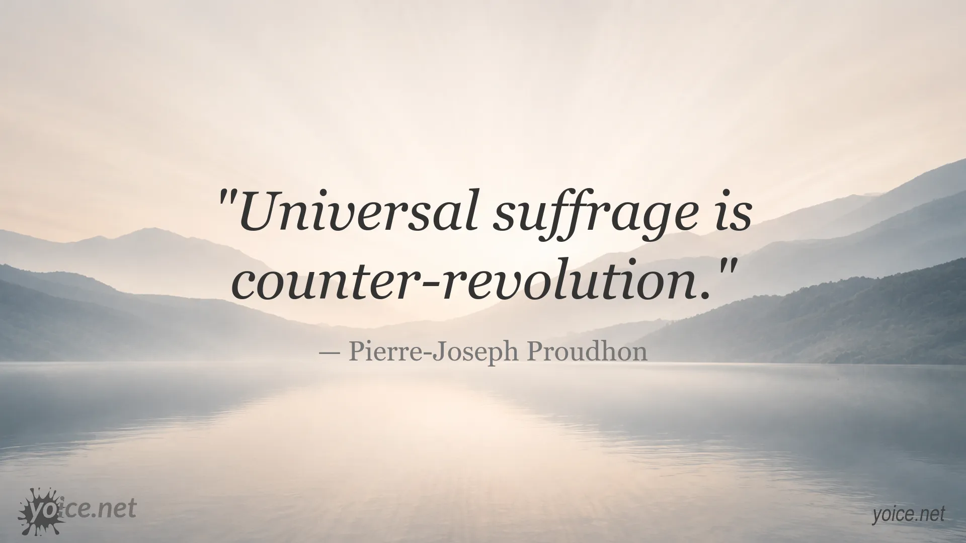 Quote image featuring Pierre-Joseph Proudhon on universal suffrage