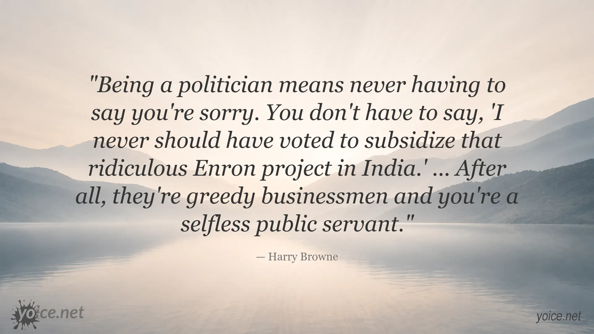 Political double standards quote by Harry Browne