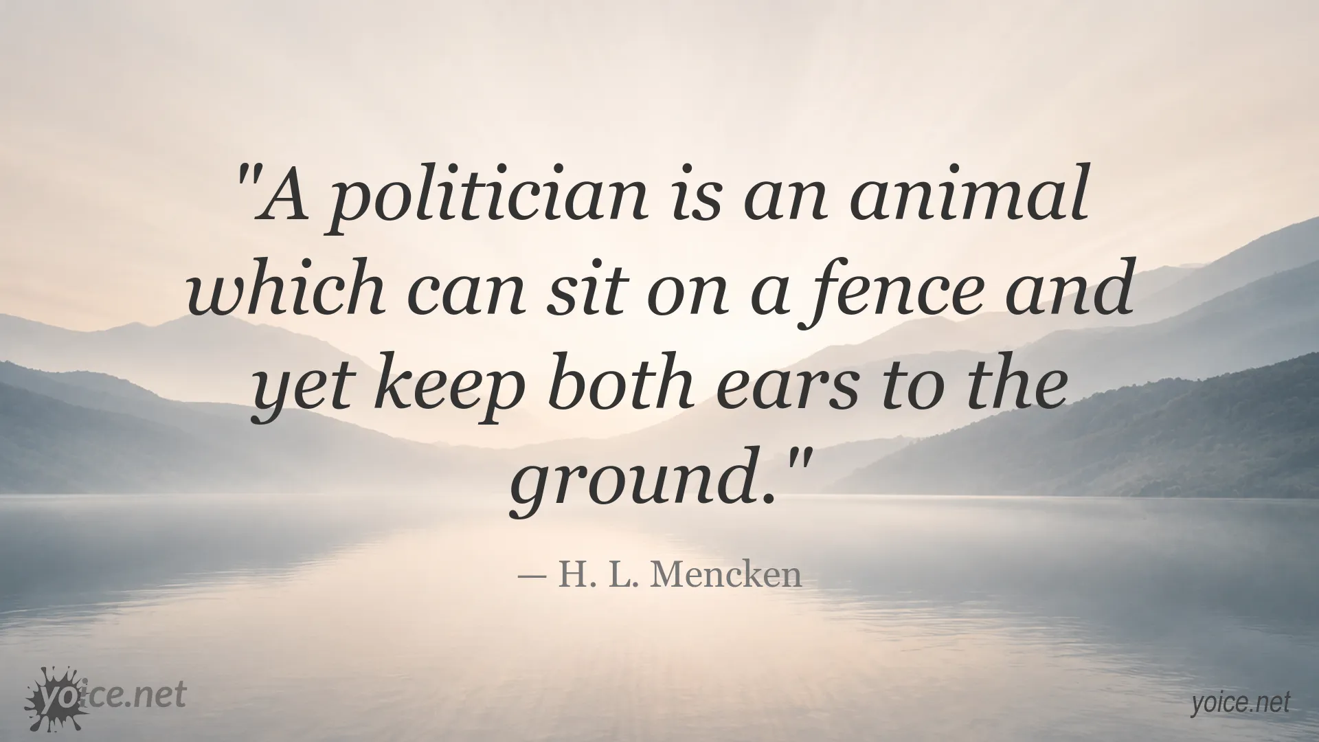 H. L. Mencken politician quote image