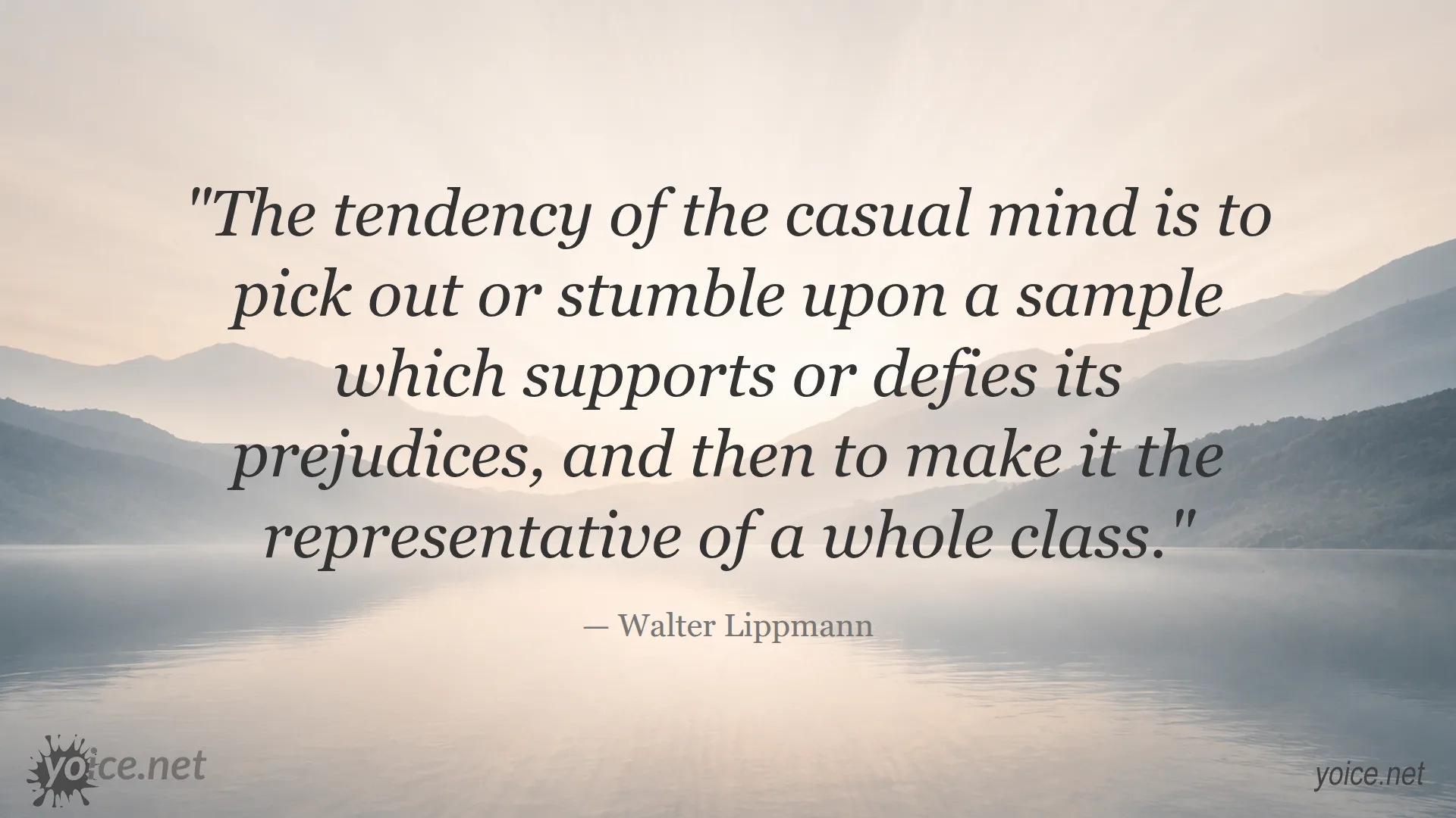 Prejudice and Generalization quote by Walter Lippmann