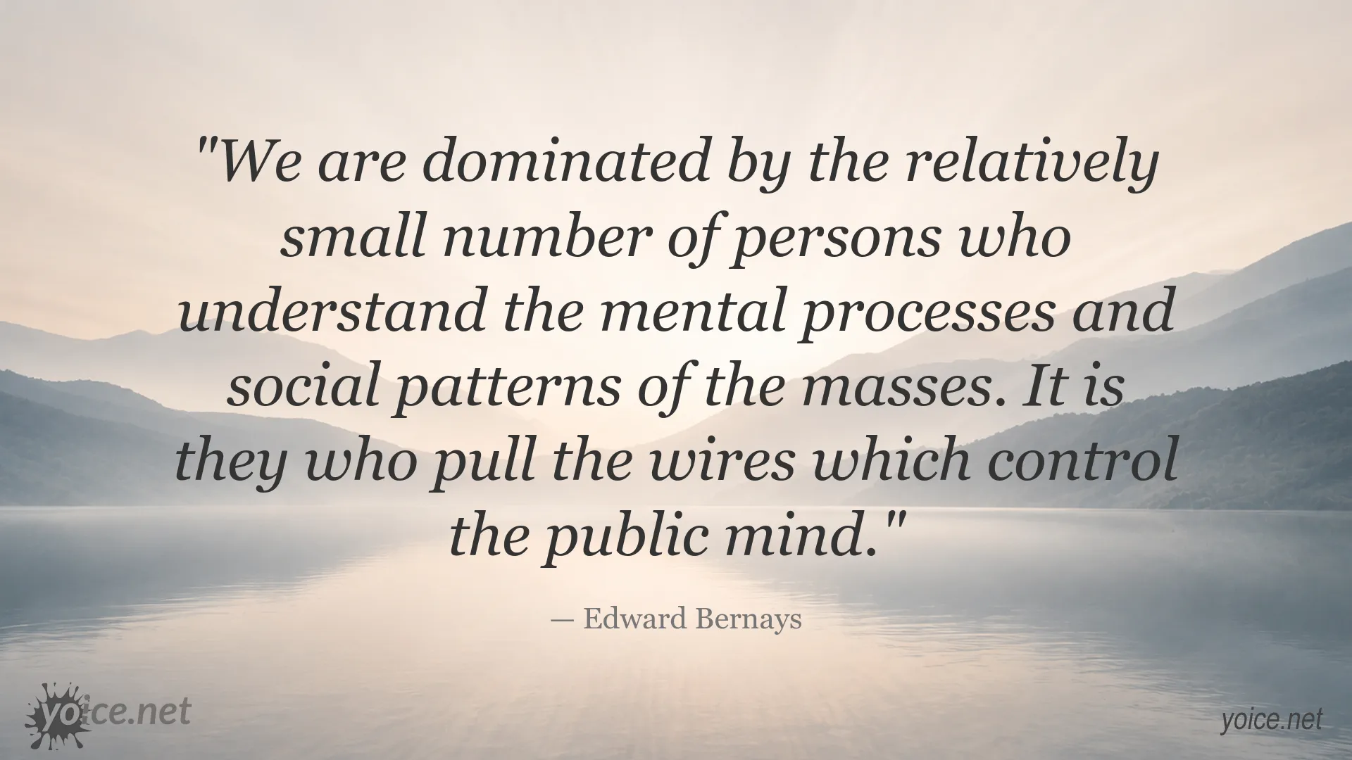 Edward Bernays quote about public opinion and mass control