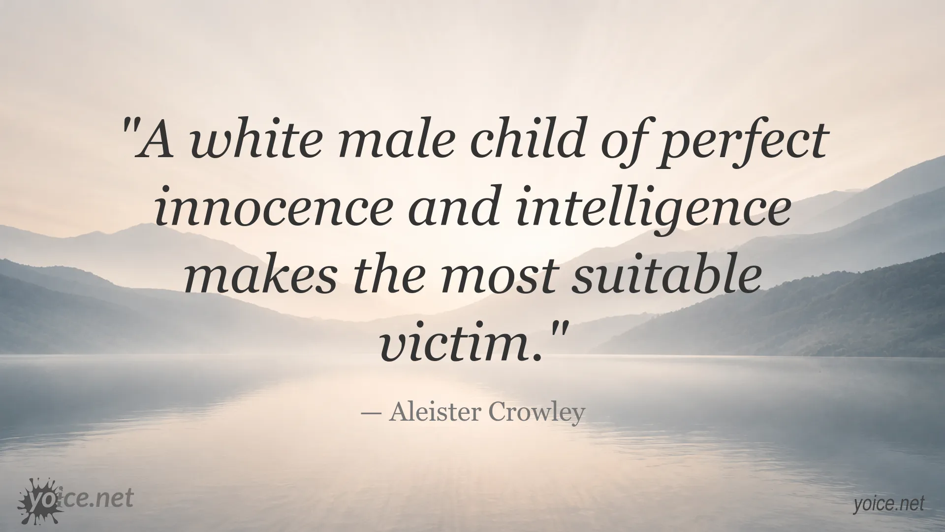 Aleister Crowley quote about innocence and victimhood