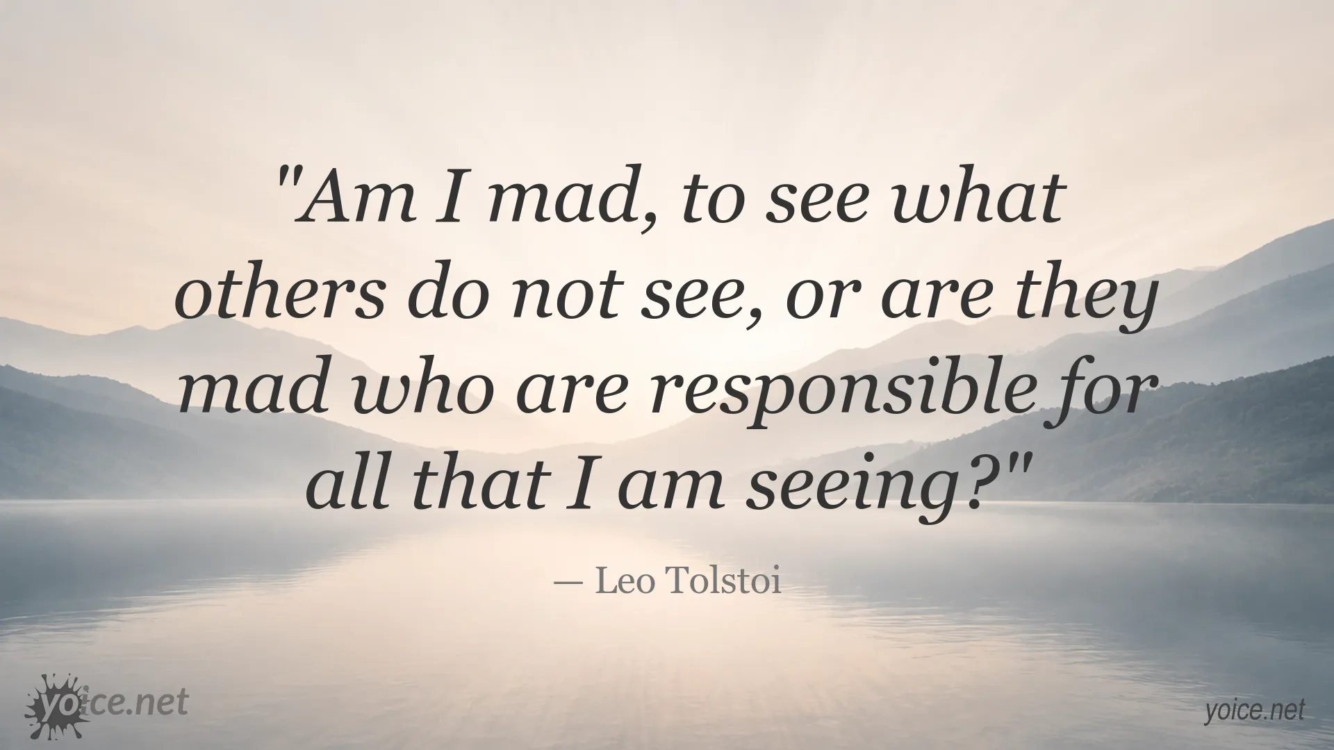 Leo Tolstoi quote about perception and reality