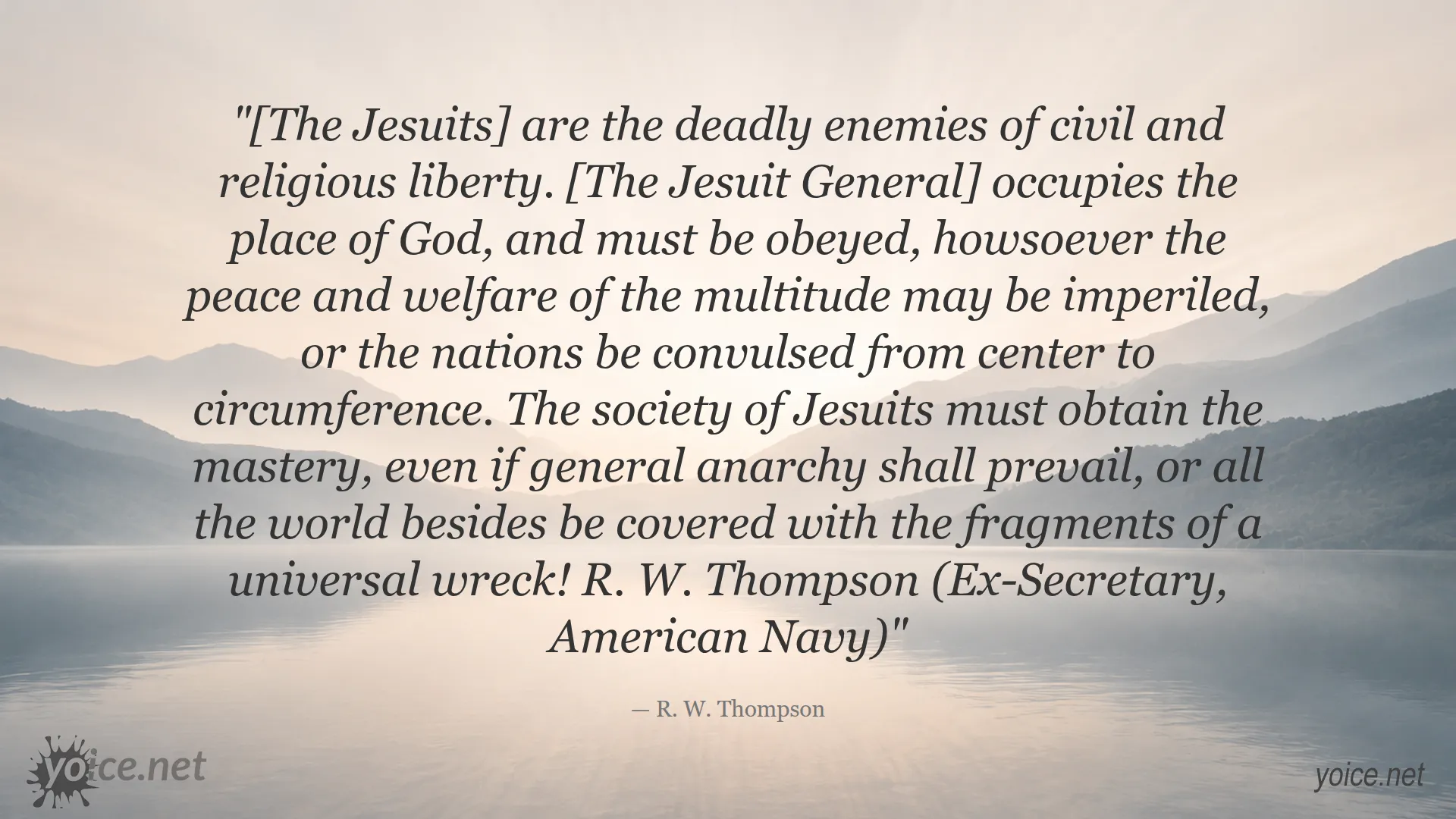 Quote by R. W. Thompson about Jesuits and their influence