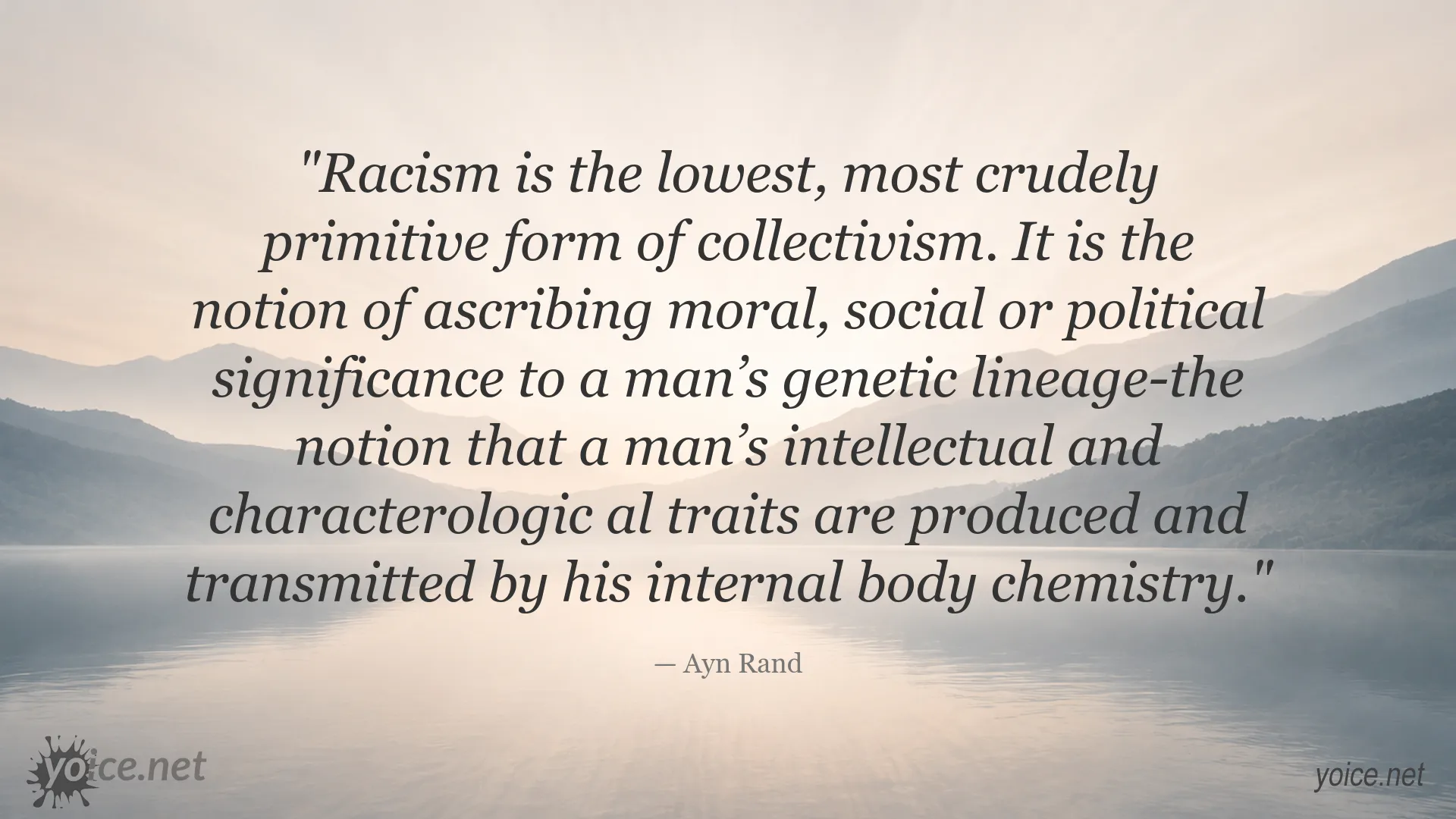 Ayn Rand quote about racism as the primitive form of collectivism