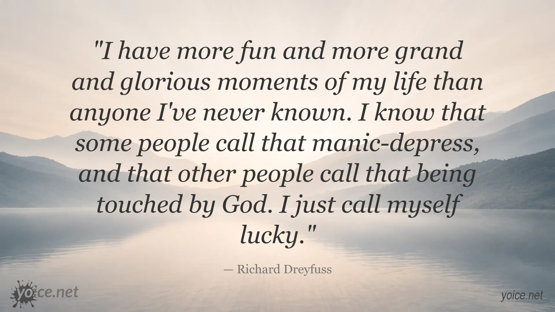 Richard Dreyfuss quote about joy and happiness