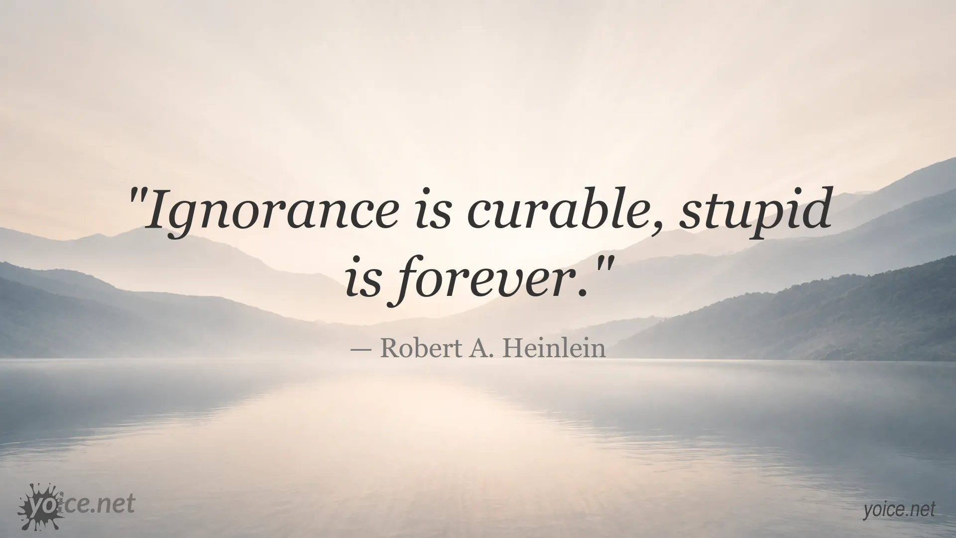 Inspirational quote image attributed to Robert A. Heinlein