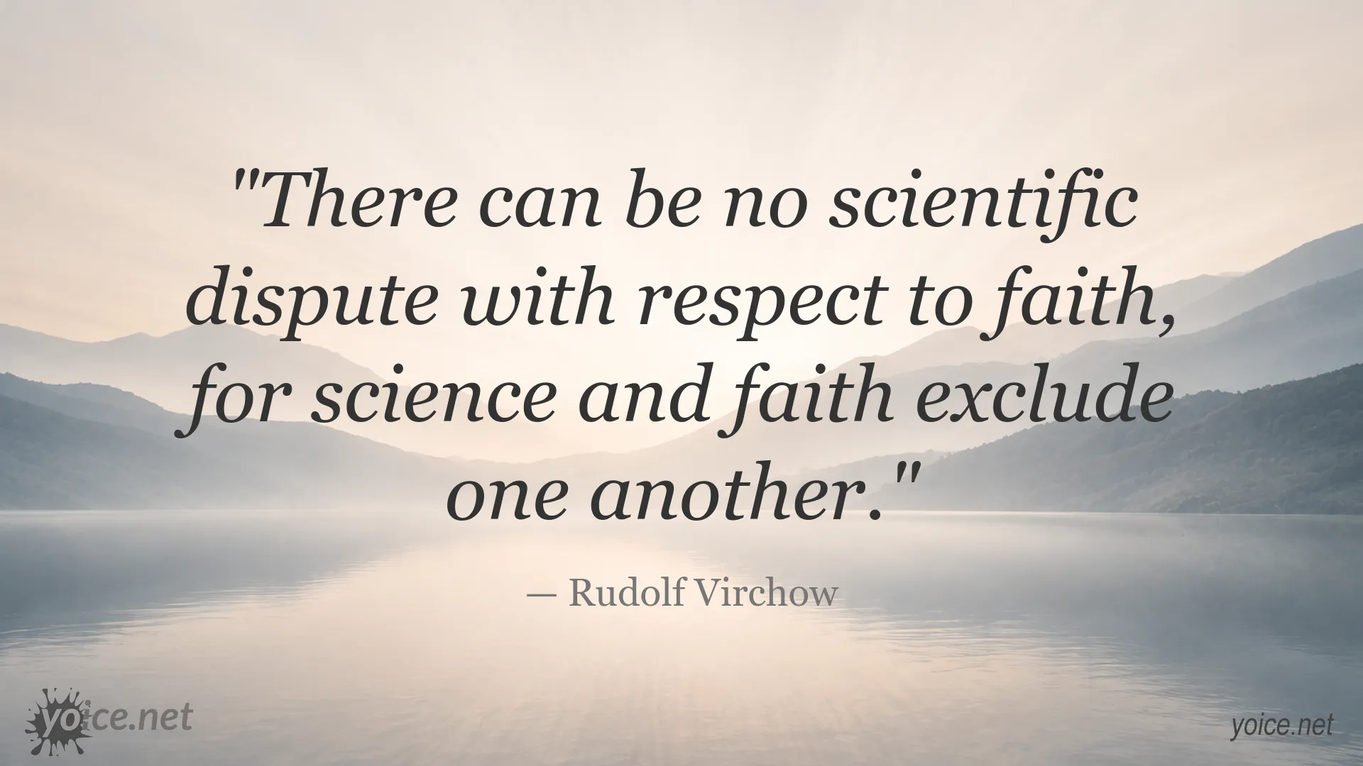 Rudolf Virchow quote about science and faith