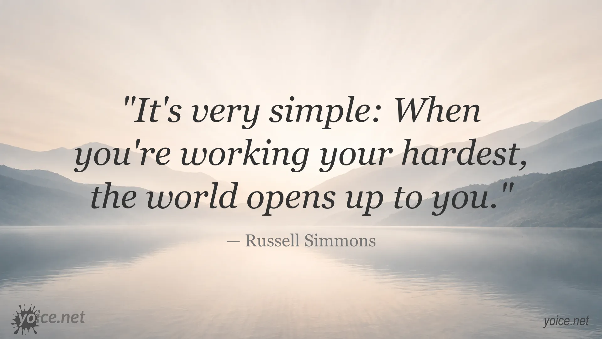 Russell Simmons quote about how hard work opens up opportunities
